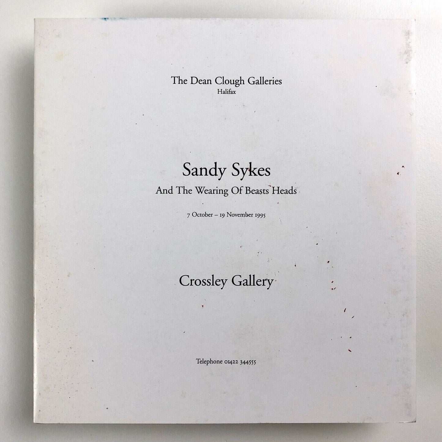 Folding card for Sandy Sykes And the Wearing of Beasts | Heads Crossley Gallery, 1995