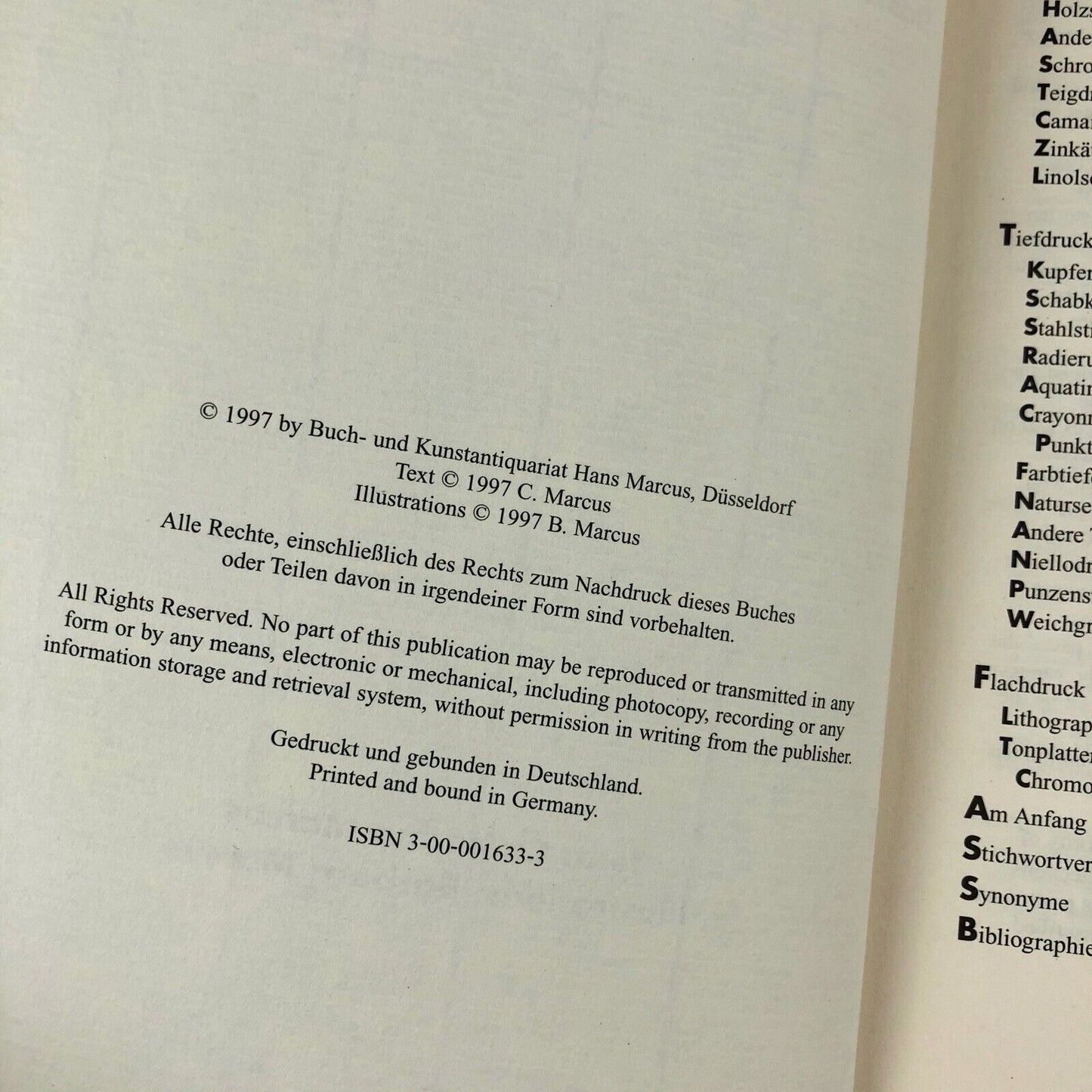 Das Handwerk Der graphischen Kunst | The Craft of graphic Art. A journey through 500 years of printing techniques by Catharina Marcus | Buch-und Kunstantiquariat Hans Marcus, Dusseldorf, 1997