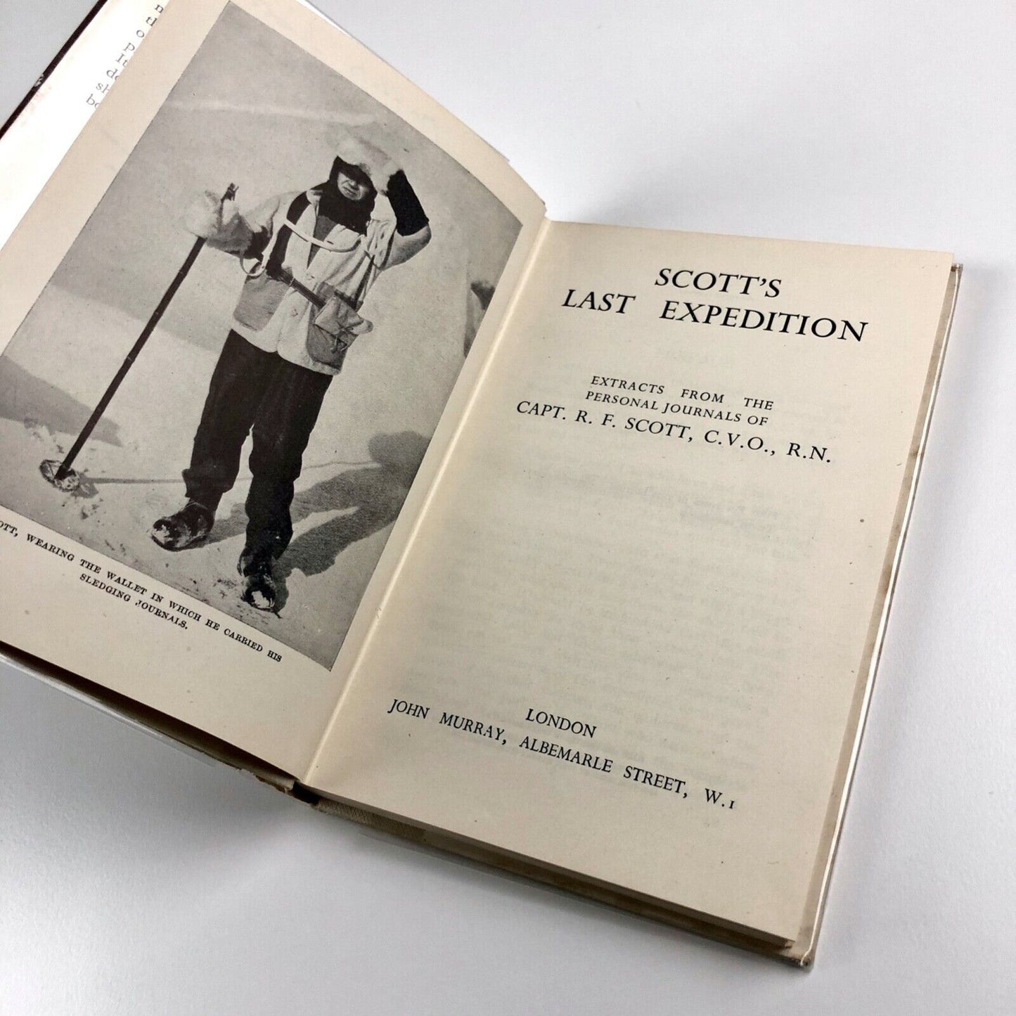 Scott’s Last Expedition. Extracts from the Personal Journal of Capt. R.F. Scott | John Murray, 1952