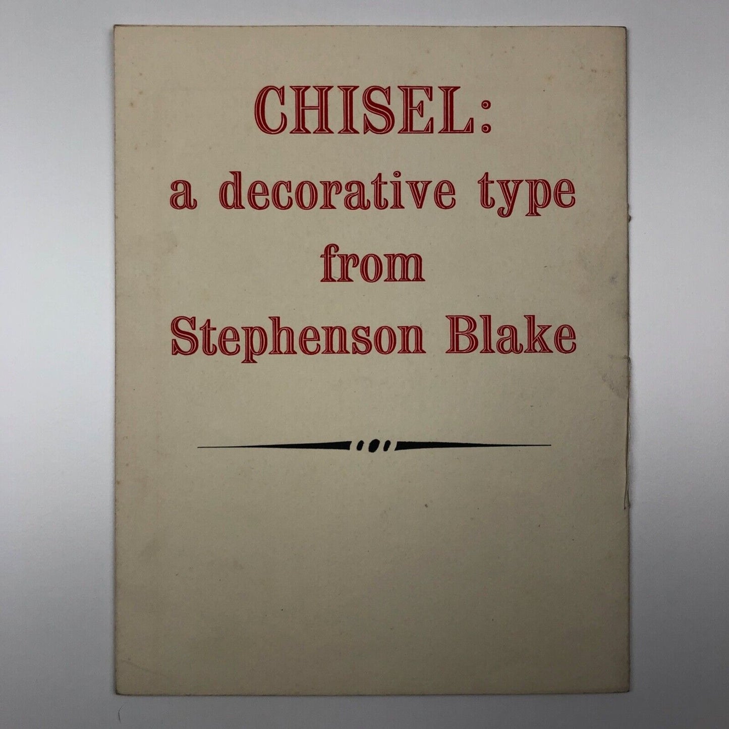 Chisel: a decorative type from Stephenson Blake | Type specimen booklet, undated