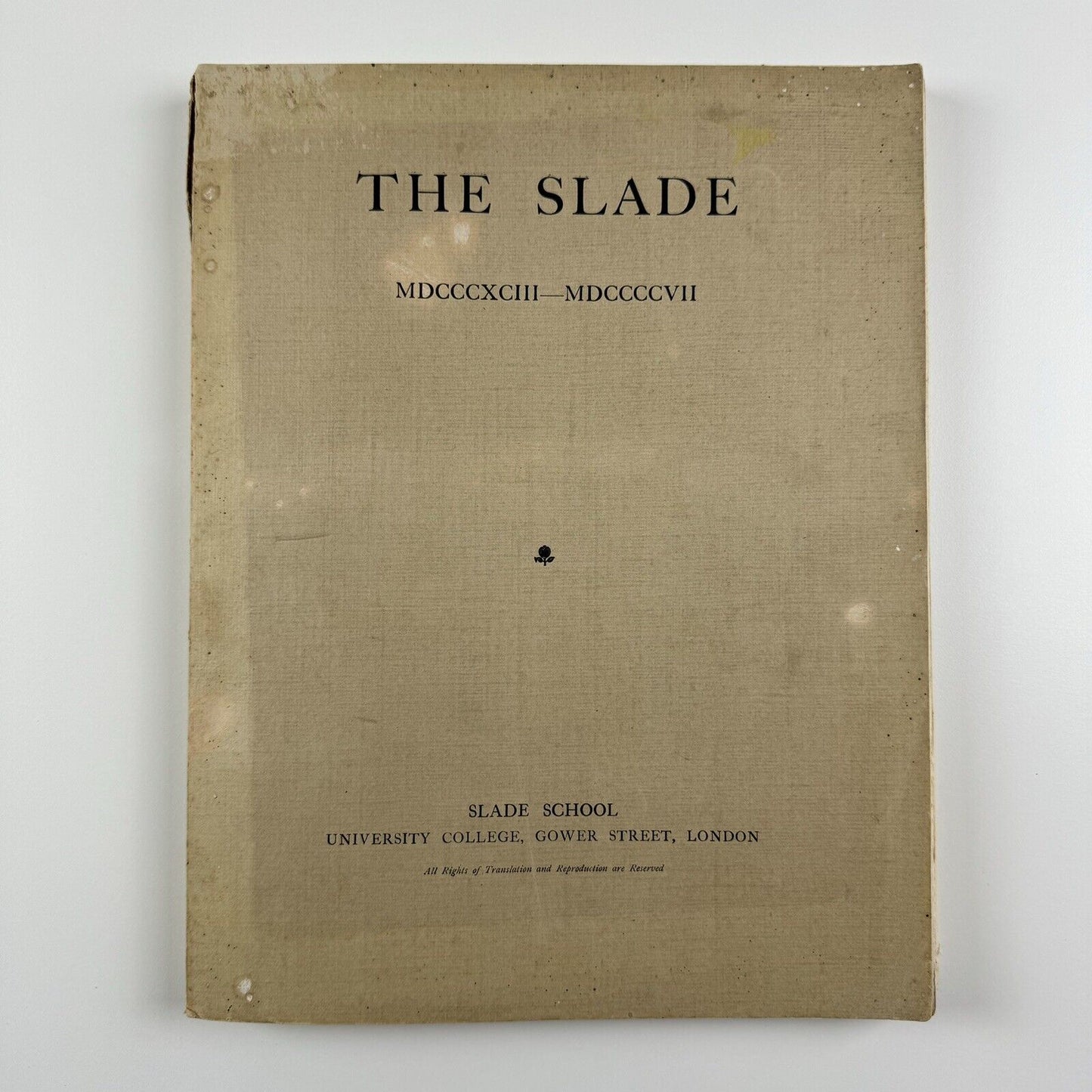 The Slade. A Collection of Drawings and some Pictures Done by Past and Present Students of the London Slade School of Art – MDCCCXCIII to MDCCCCVII | 1907, limited edition