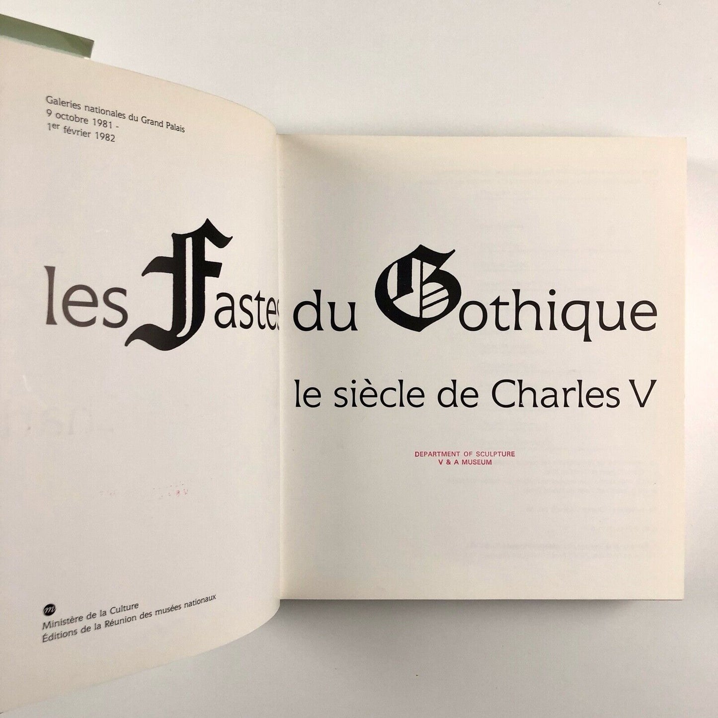 Les fastes du Gothique – Le siècle de Charles V | Hardback edition, 1981