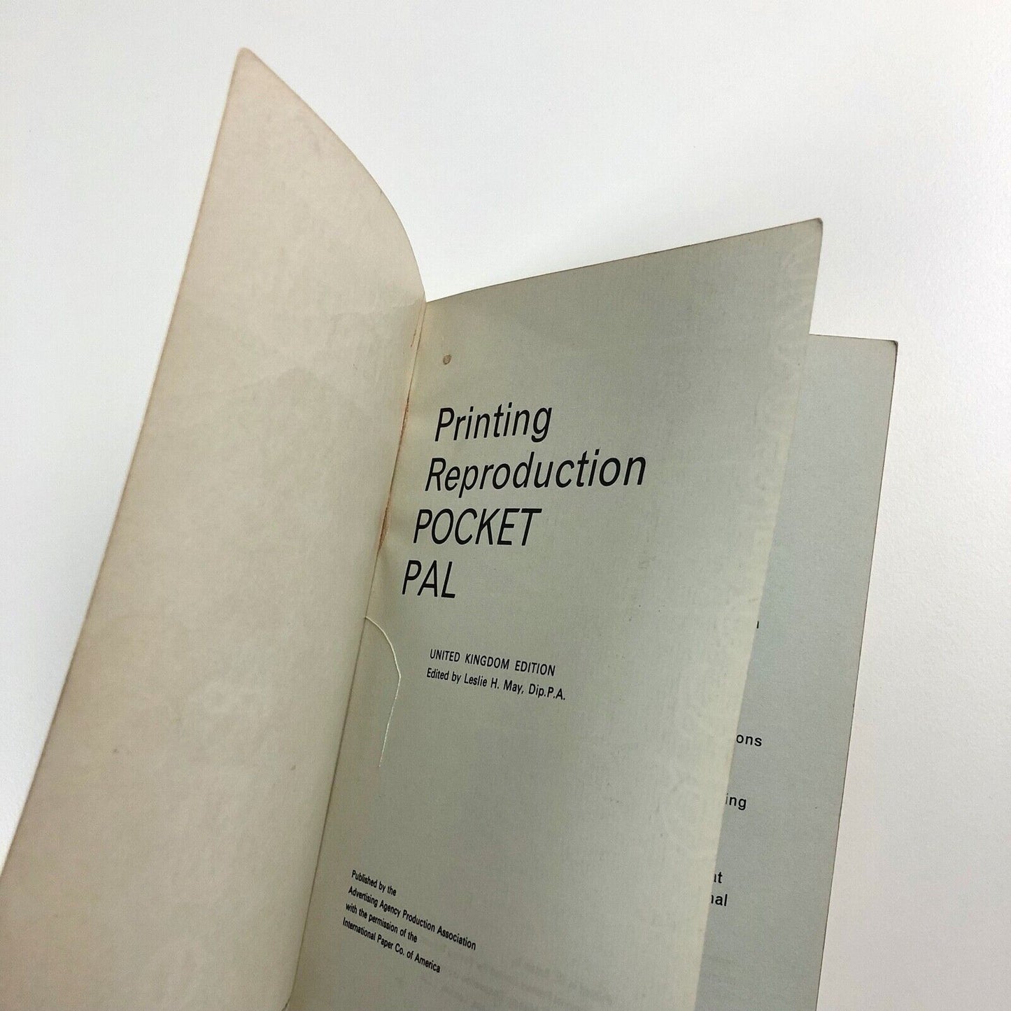 Printing Reproduction Pocket Pal. First UK edition edited by Leslie H. May | Advertising Agency Production Association, undated