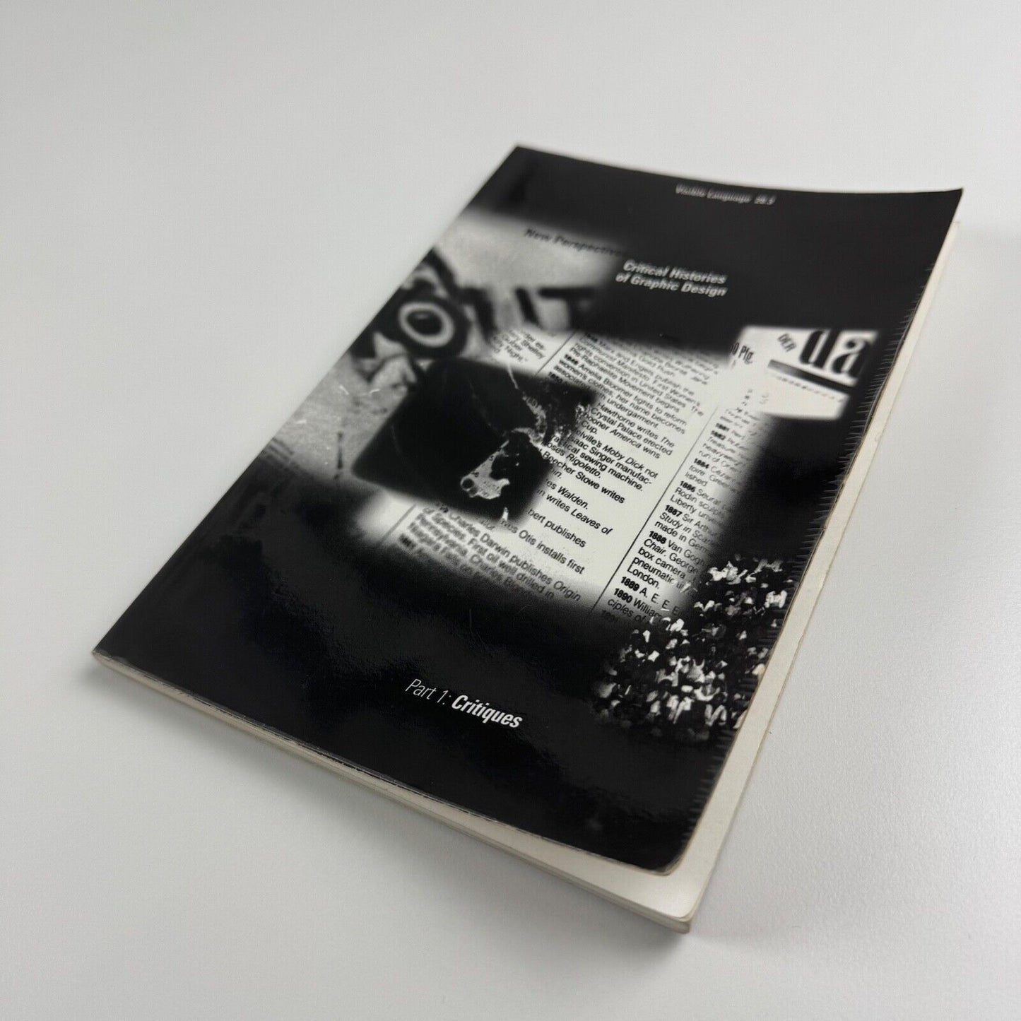 Visible Language journal Vol 28 Number 3 July 1994 Special Project Critical Histories of Graphic Design Part 1 Critiques. Guest editor Andrew Blauvelt