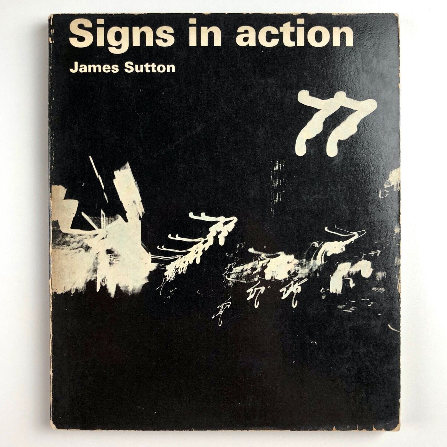 Signs in Action by James Sutton | Studio Vista Limited, 1965