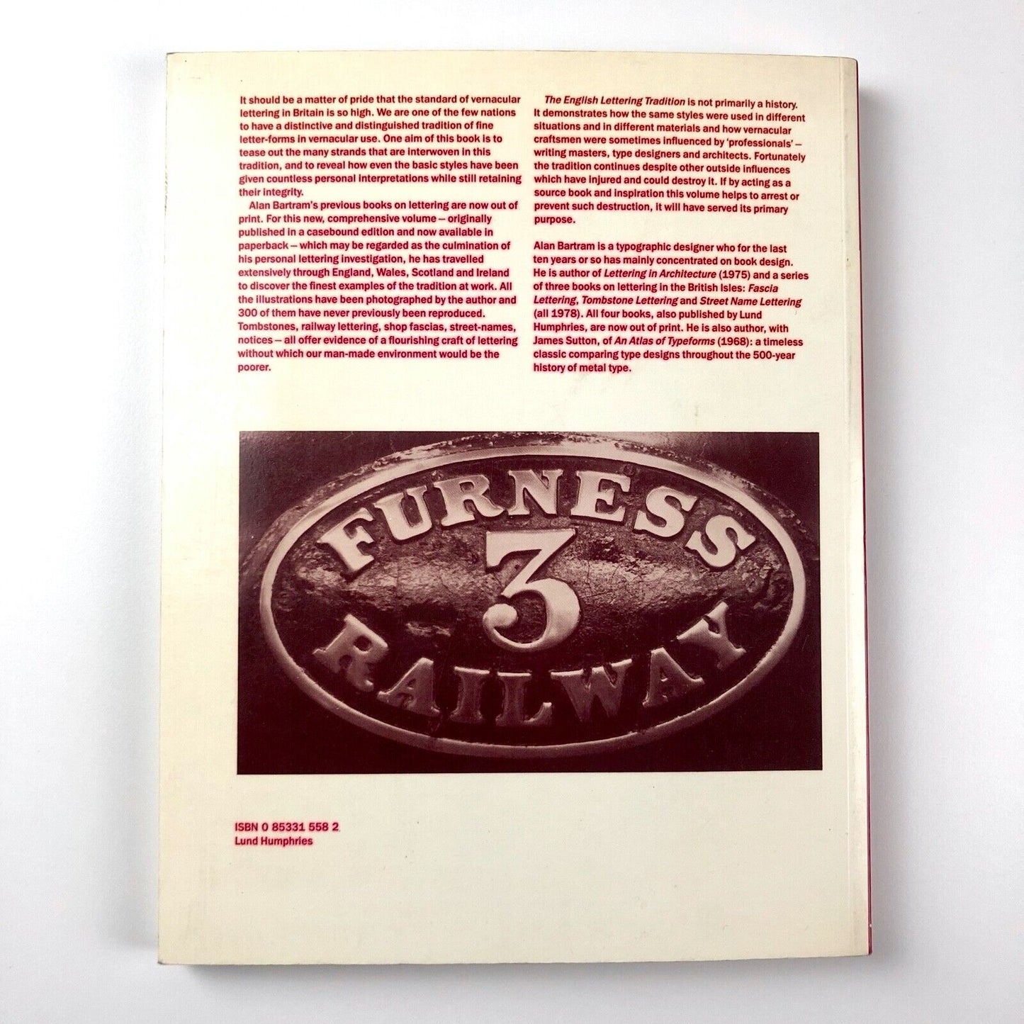 The English Lettering Tradition from 1700 to the Present Day | Alan Bartram, 1989