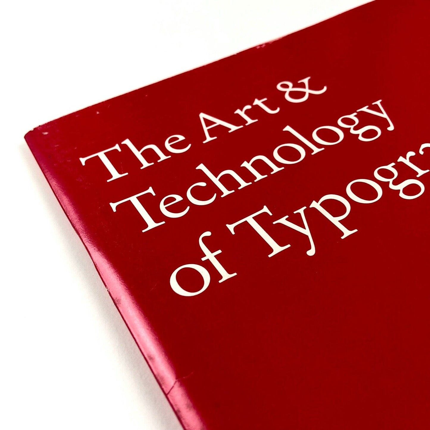 The Art & Technology of Typography | Compugraphic Corporation, 1988