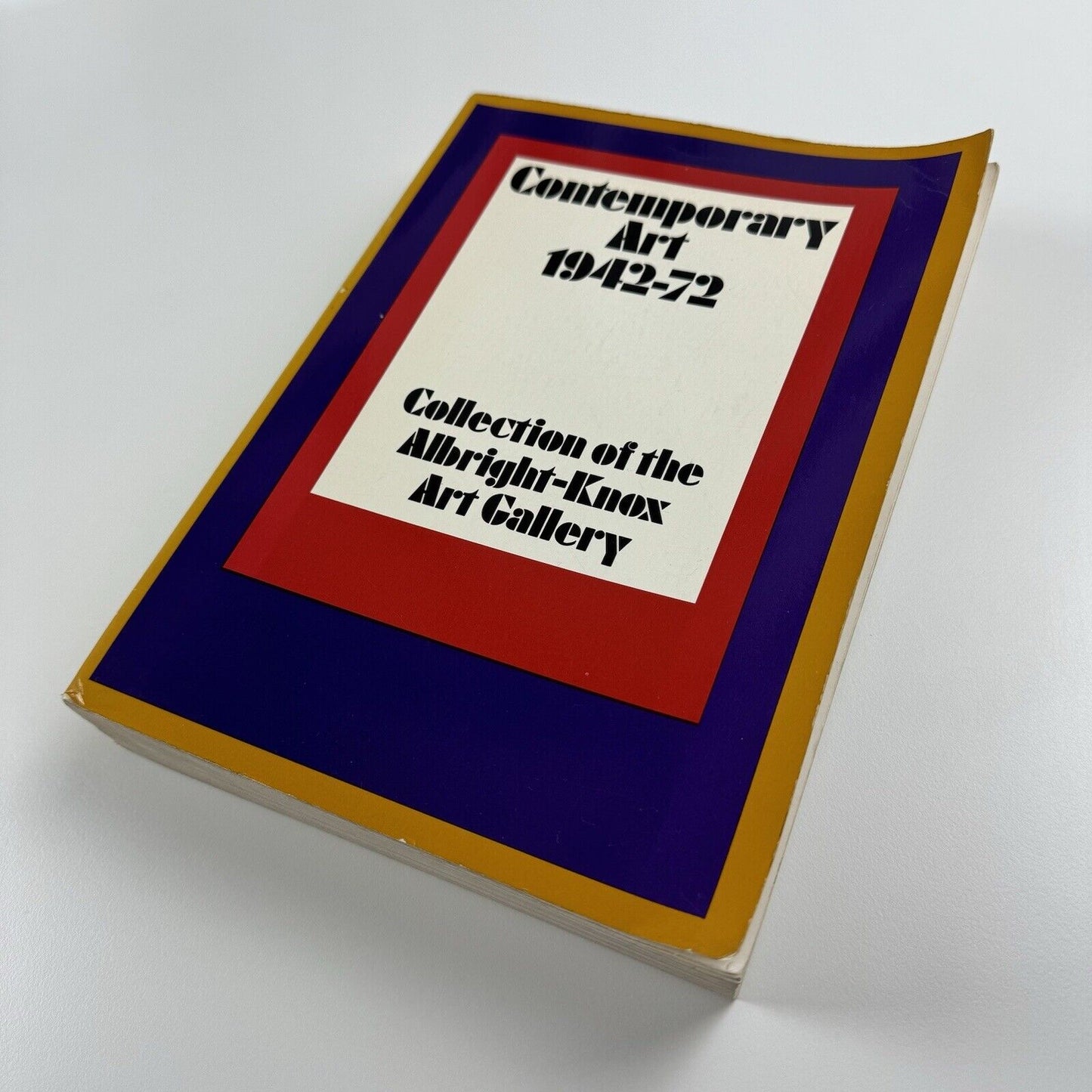 Contemporary Art 1942-72. Collection of the Albright-Knox Art Gallery | Praeger Publishers, 1973