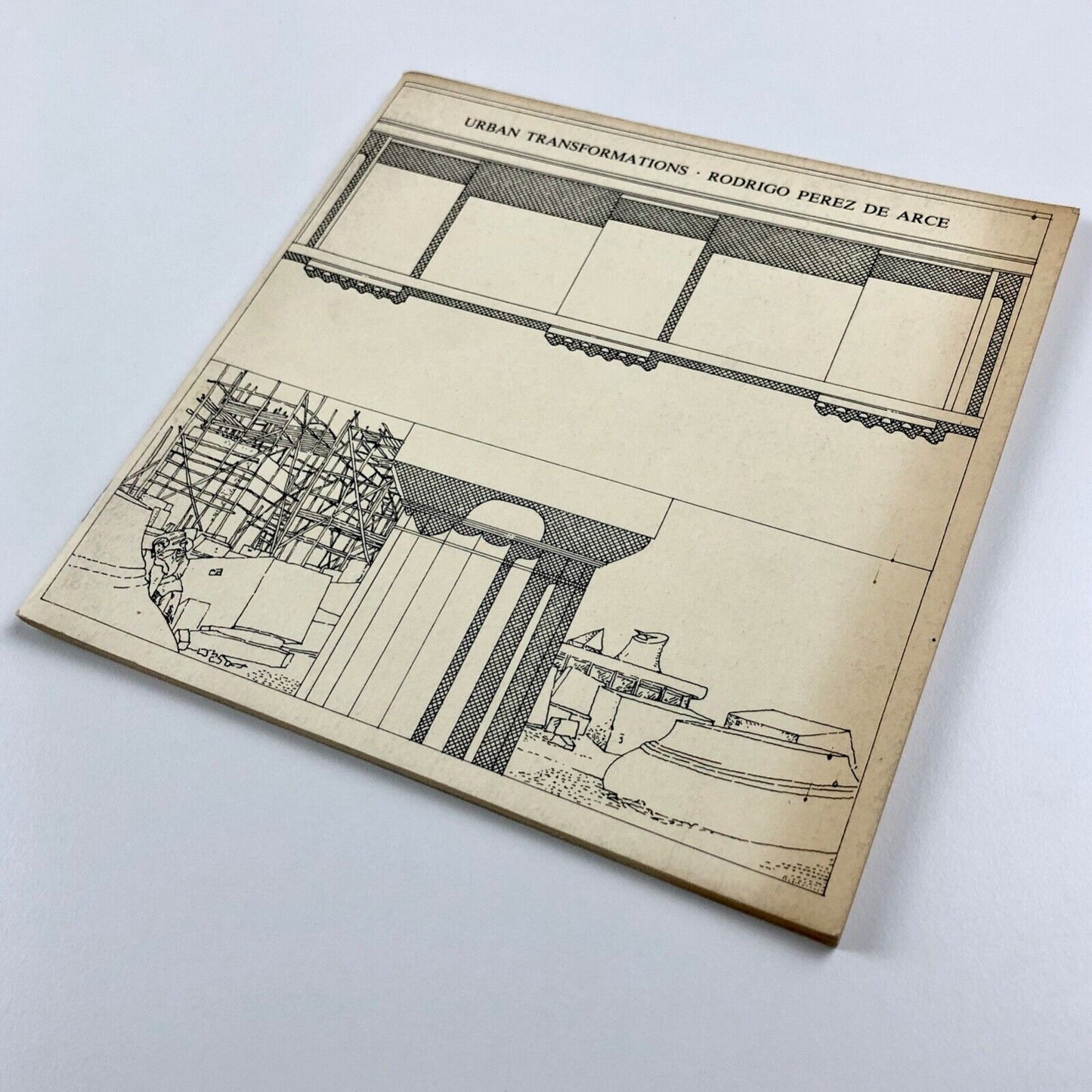 Urban Transformations. Rodrigo Perez de Arce | Architectural Association, 1980