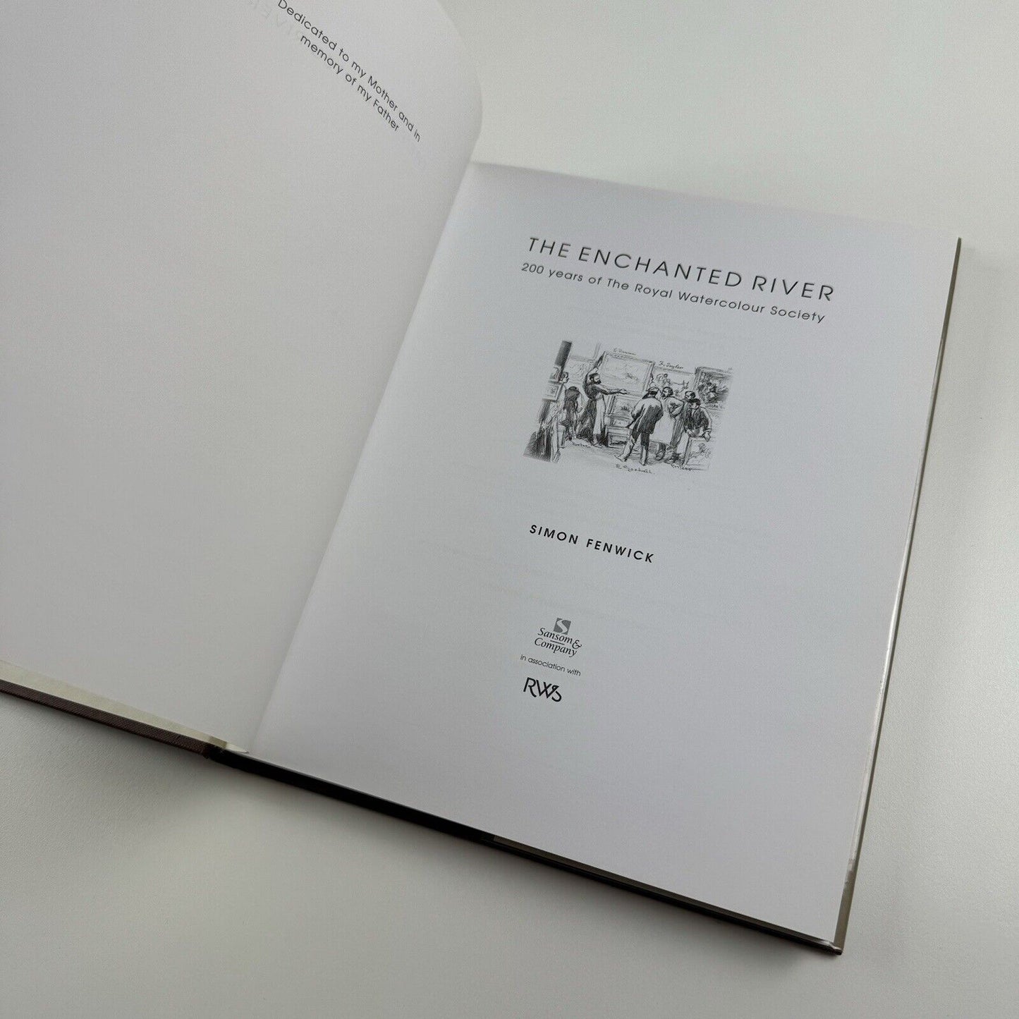 The Enchanted River. Two hundred years of the Royal Watercolour Society by Simon Fenwick | Sansom and Company, 2008
