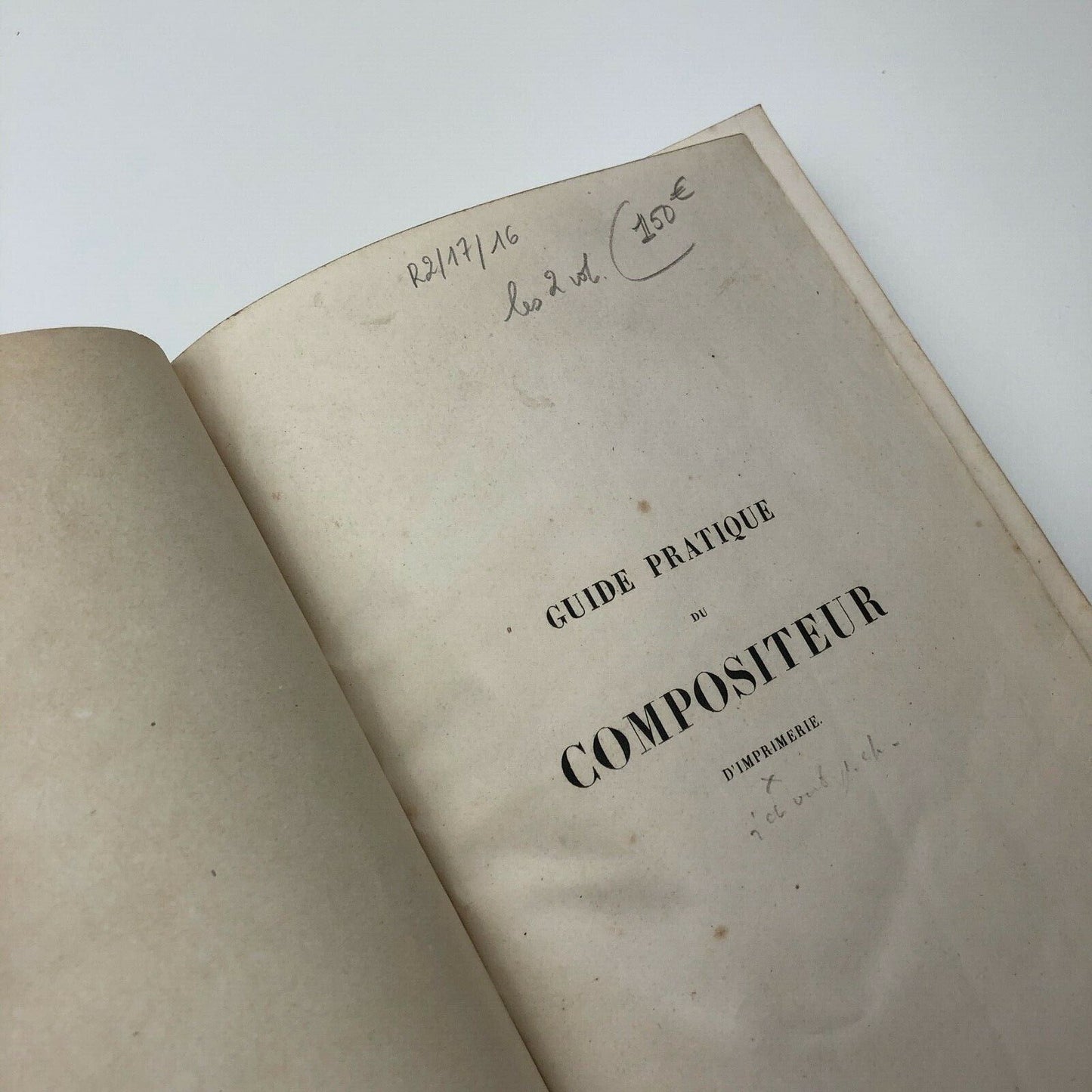 Guide Pratique du Compositeur (1855, first edition) by Théotiste Lefevre | Firmin Didot Frères