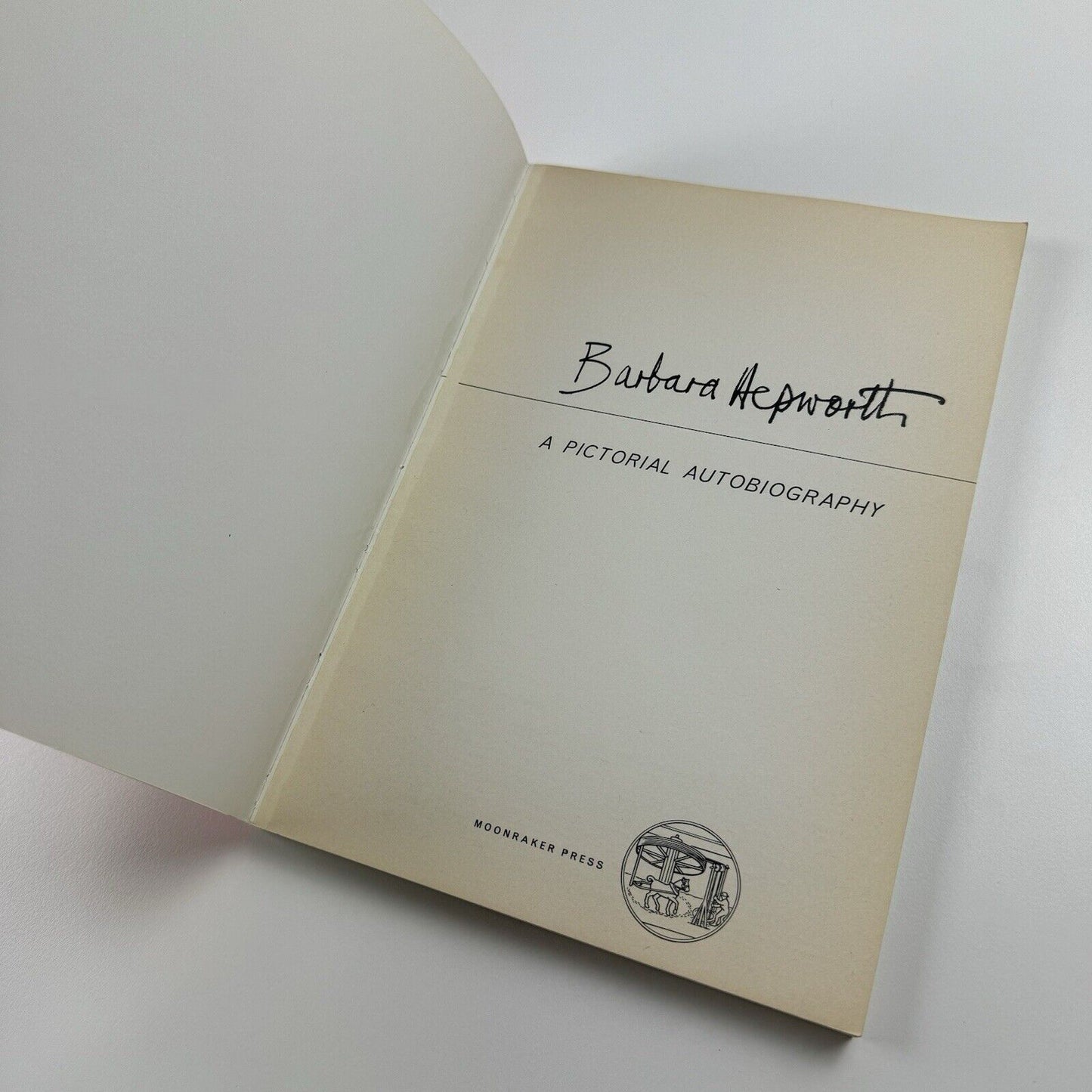 Barbara Hepworth – a Pictorial Autobiography | Moonraker Press, 1977