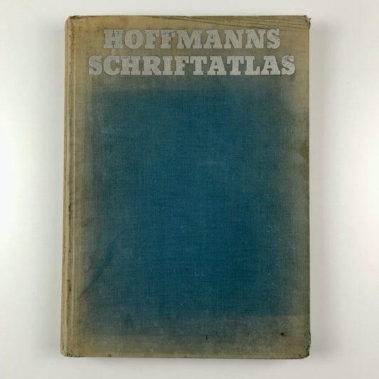 Hoffmanns Schriftatlas 1930 type specimen book by Herbert Hoffmann