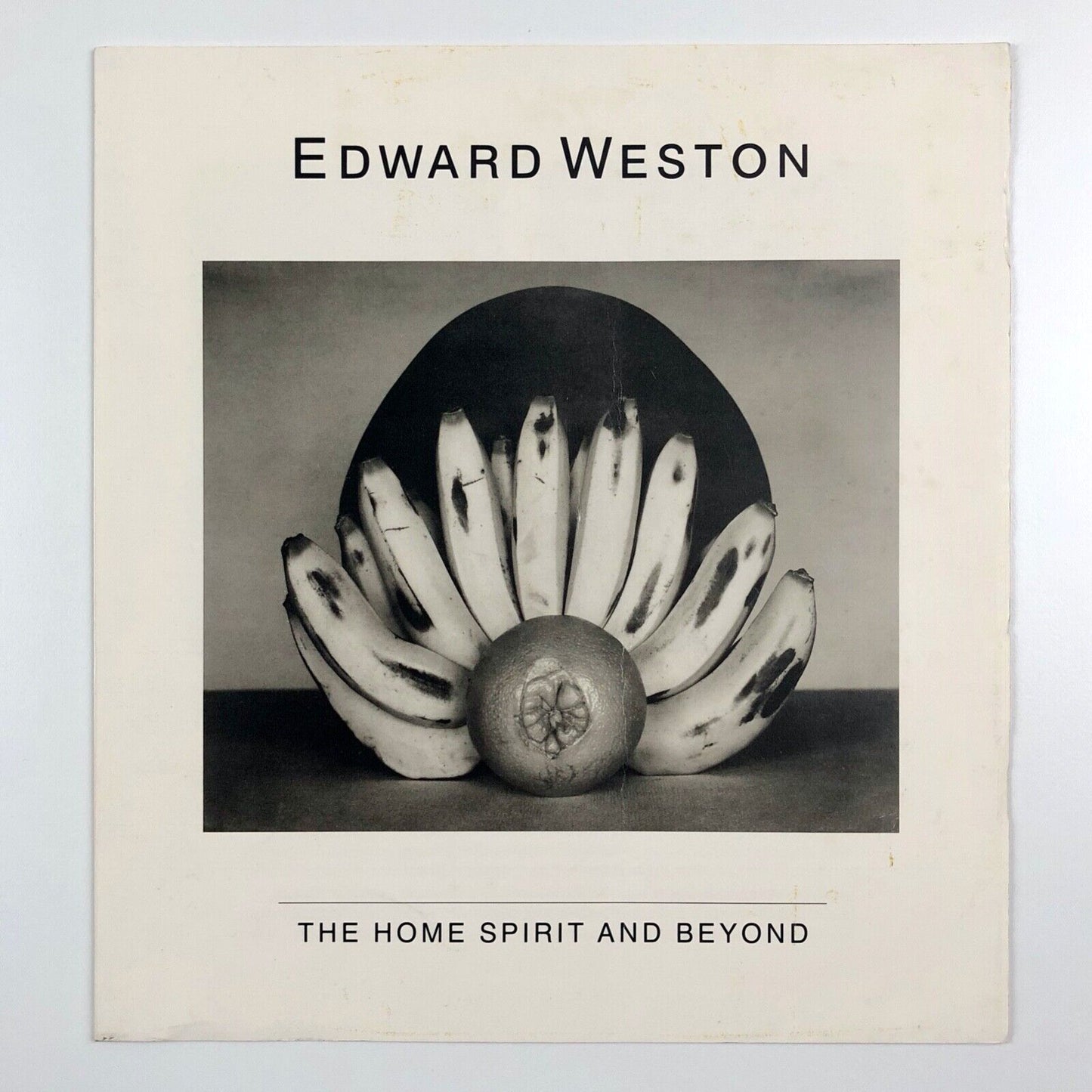 Folding leaflet for Edward Weston. The Home Spirit and Beyond by Weston Naef | Center for Creative Photography, 1981
