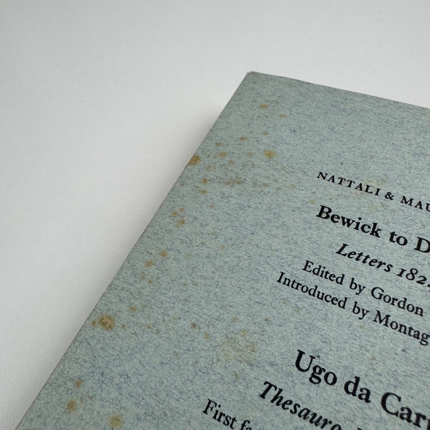 Letter Forms. Typographic and Scriptorial. Two Essays on their classification, history and bibliography by Stanley Morison | Nattali & Maurice, London, 1968