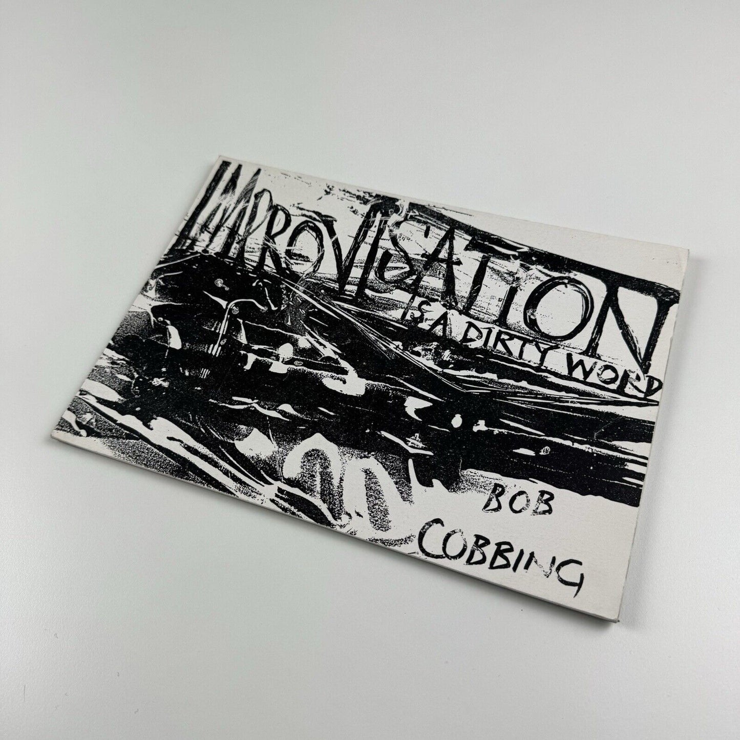 Bob Cobbing. Improvisation is a dirty word | Magenta, 1990 concrete poetry