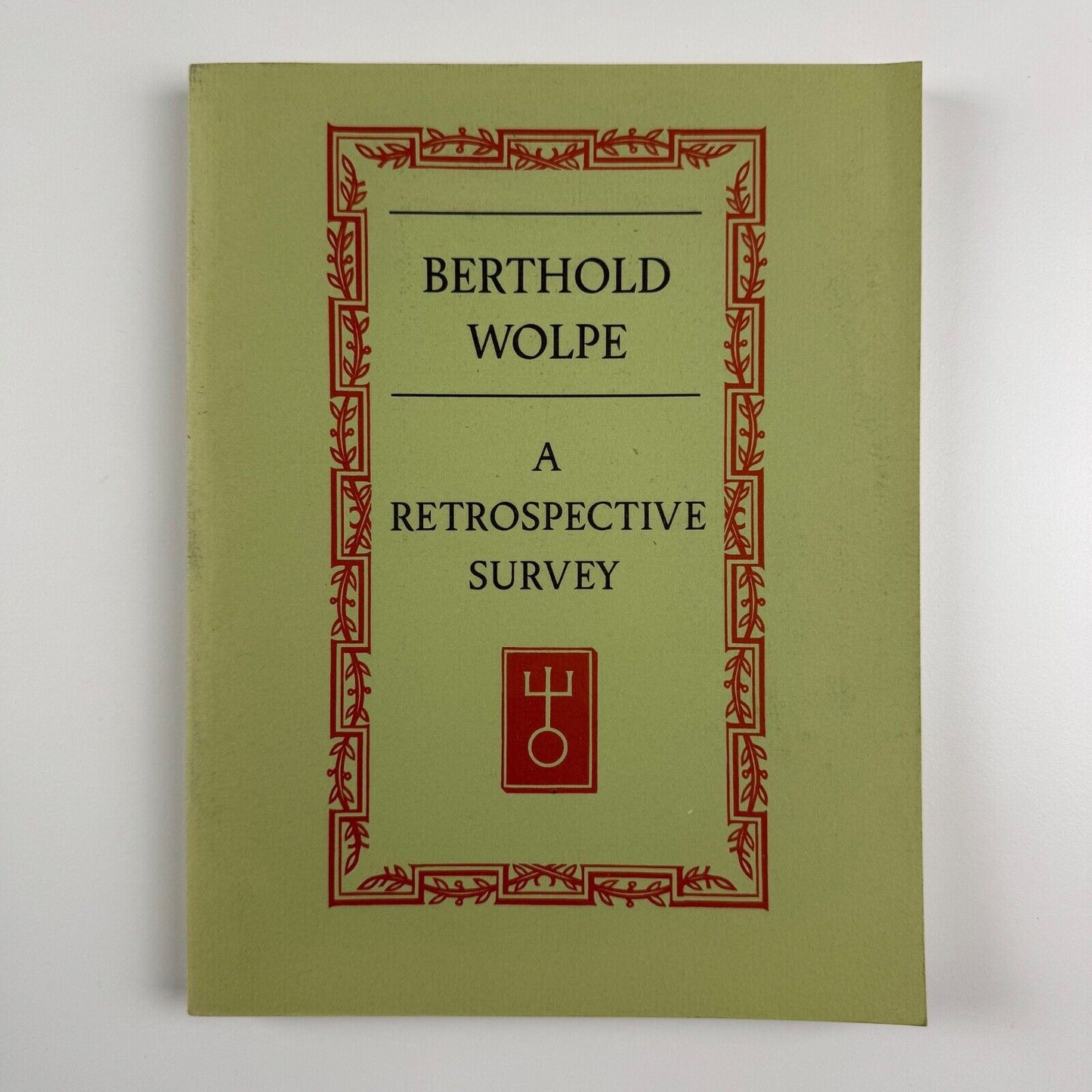 Berthold Wolpe. A retrospective survey | Victoria & Albert Museum and Faber & Faber, 1980