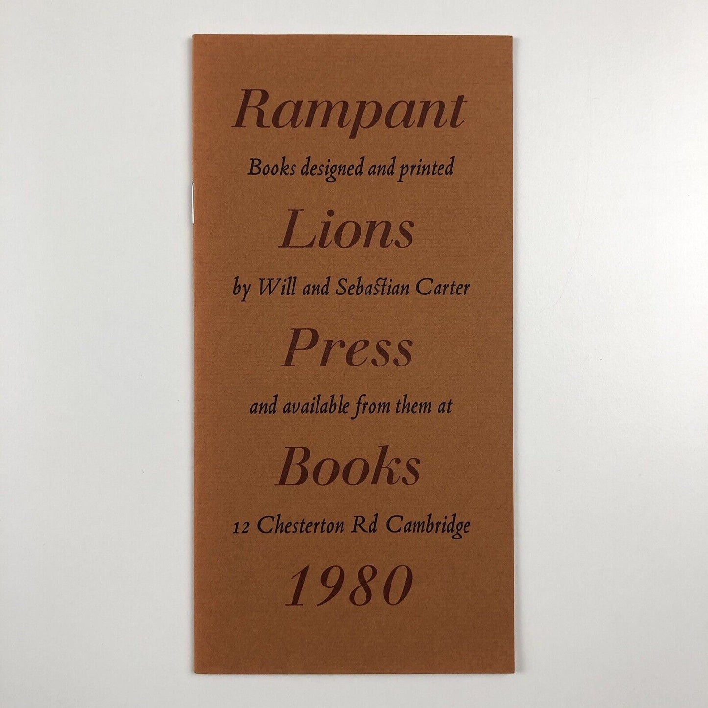 Rampant Lions Press booklet – Books Designed and Printed by Will and Sebastian Carter | 1980