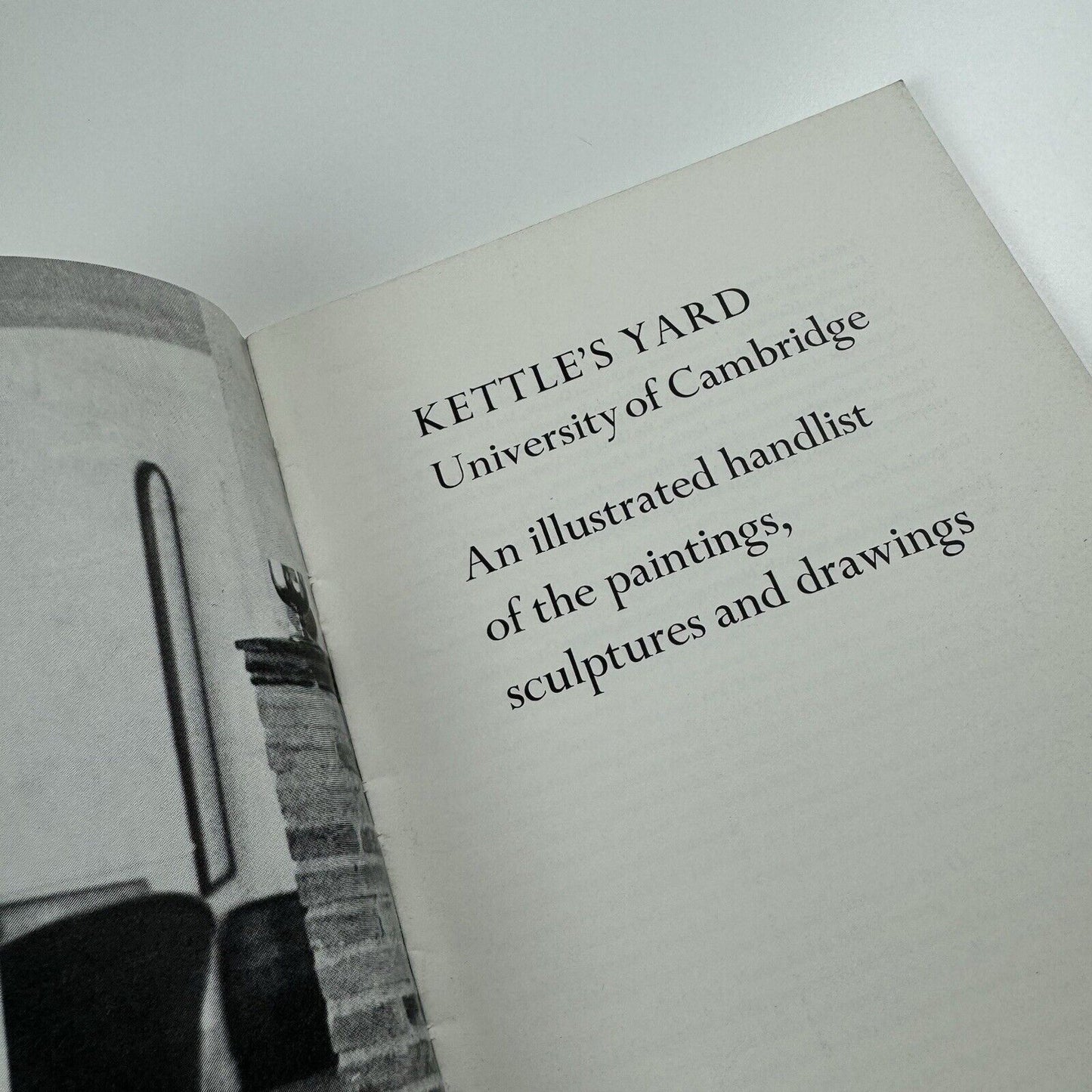 Kettle's Yard – An Illustrated handlist of the paintings, sculpture and drawings, 1970