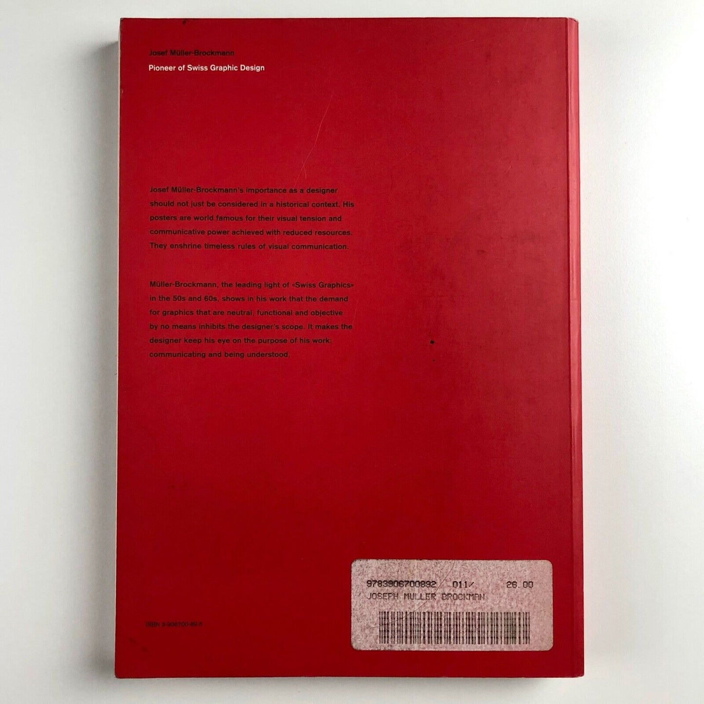 Josef Müller-Brockman, Pioneer of Swiss Graphic Design | Editor Lars Müller 1995