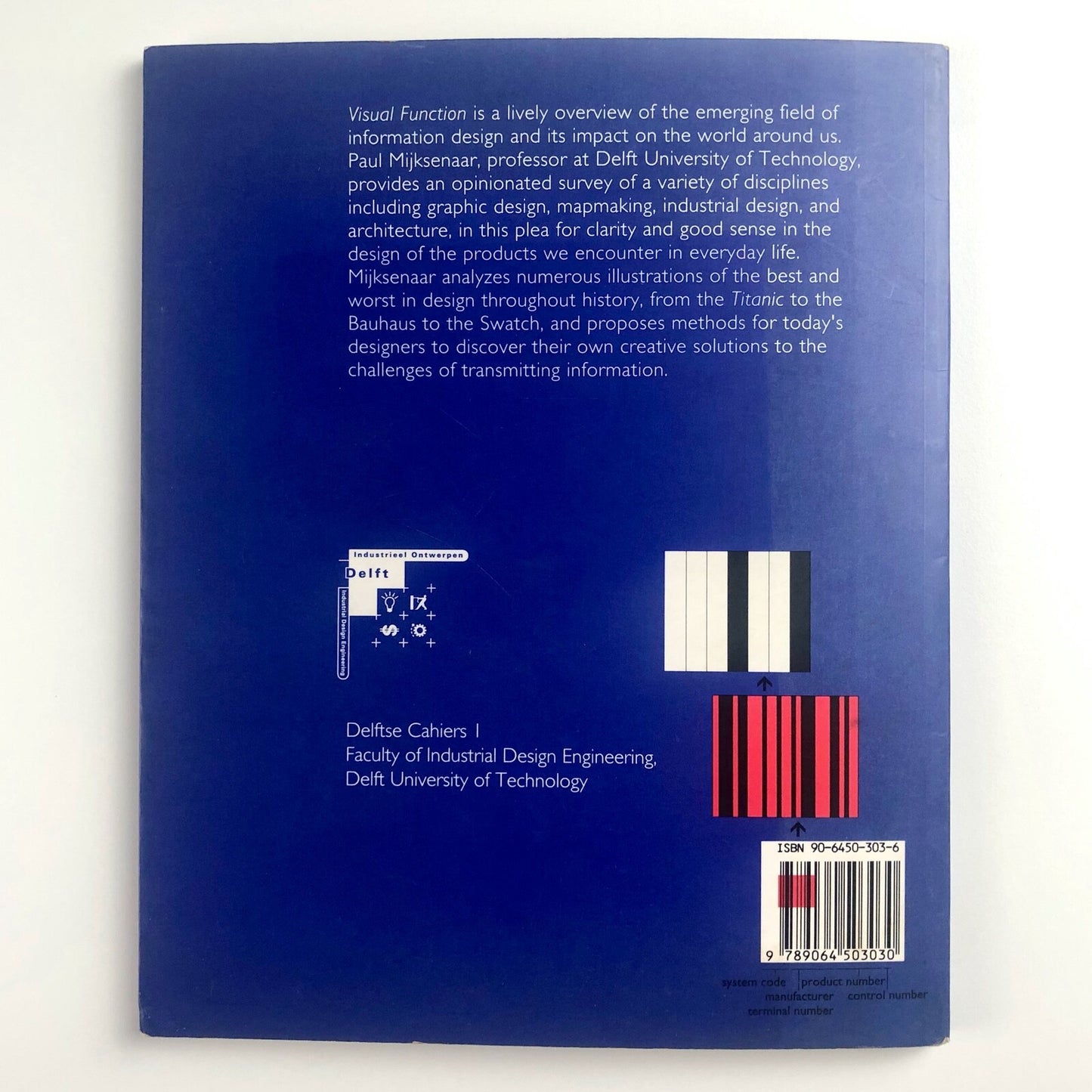 Visual Function: An Introduction to Information Design by Paul Mijksenaar | 010 Publishers, Rotterdam, 1997
