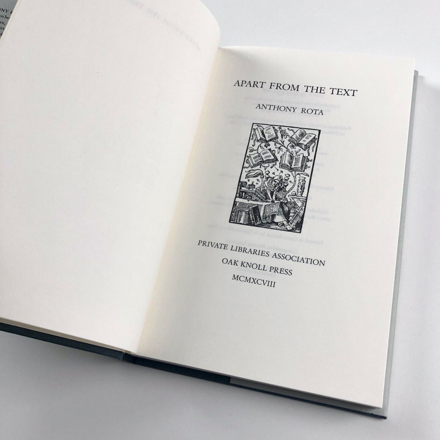 Apart from the Text by Anthony Rota | Oak Knoll Press, 1998