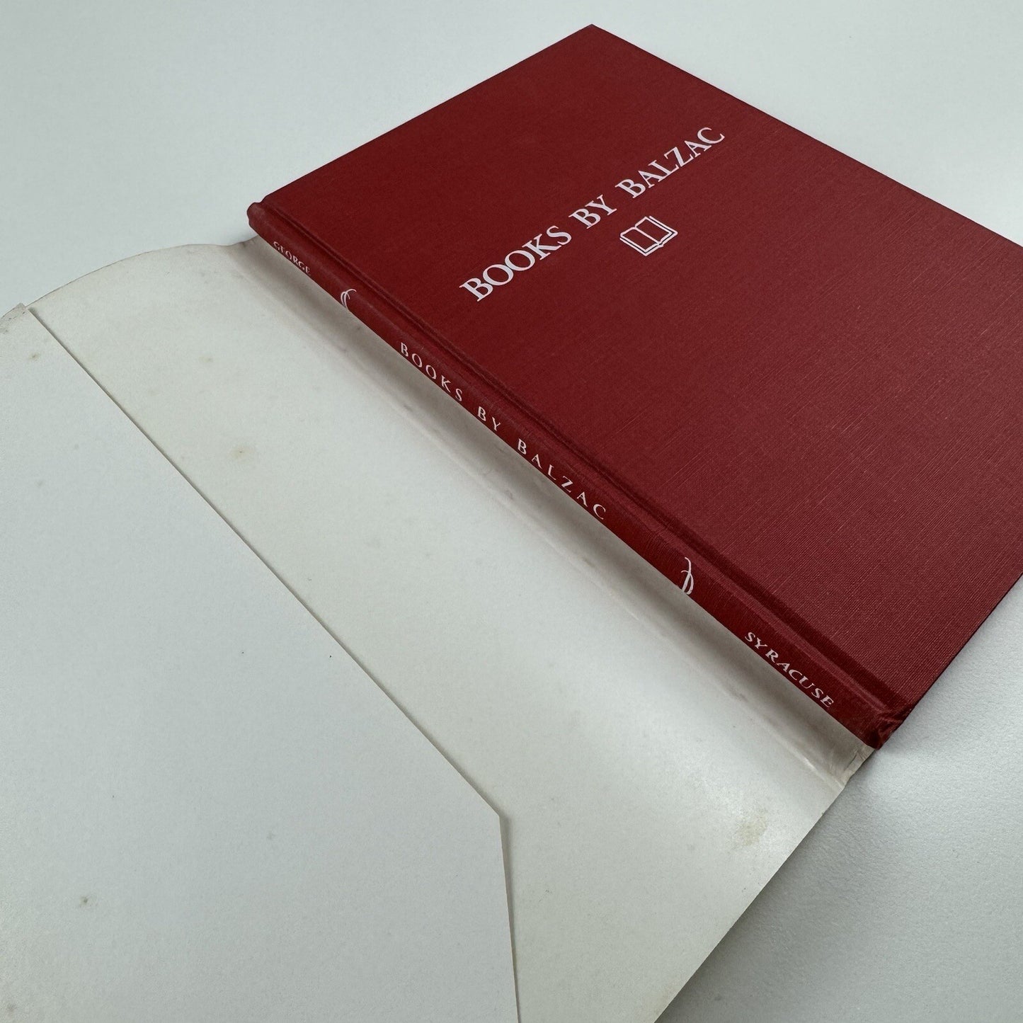 A checklist of books by Balzac papers of William Hobart Royce by Albert J George | Syracuse University Press, 1960
