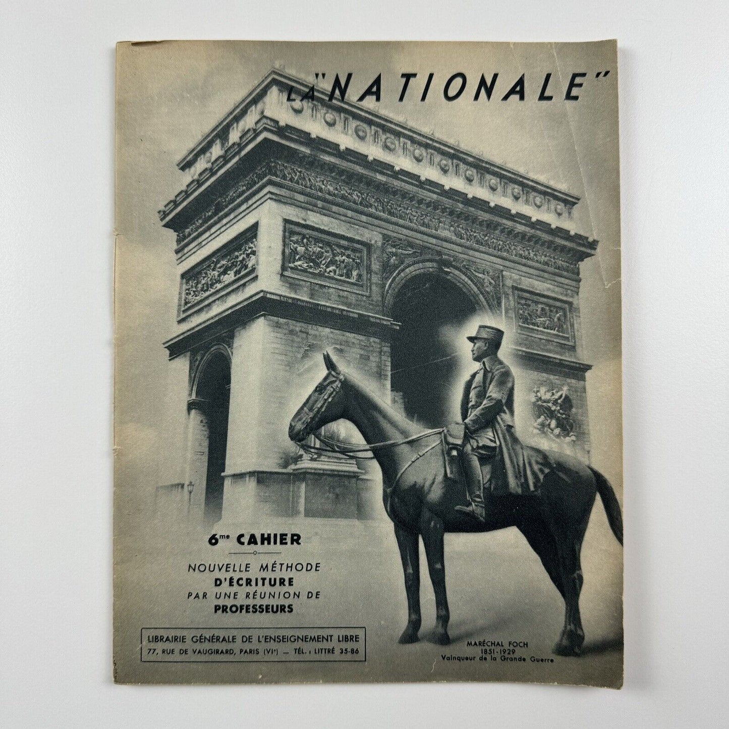 Nationale. 6me cahier. Nouvelle méthode d’écriture | calligraphy text book | Marshall Foch on cover