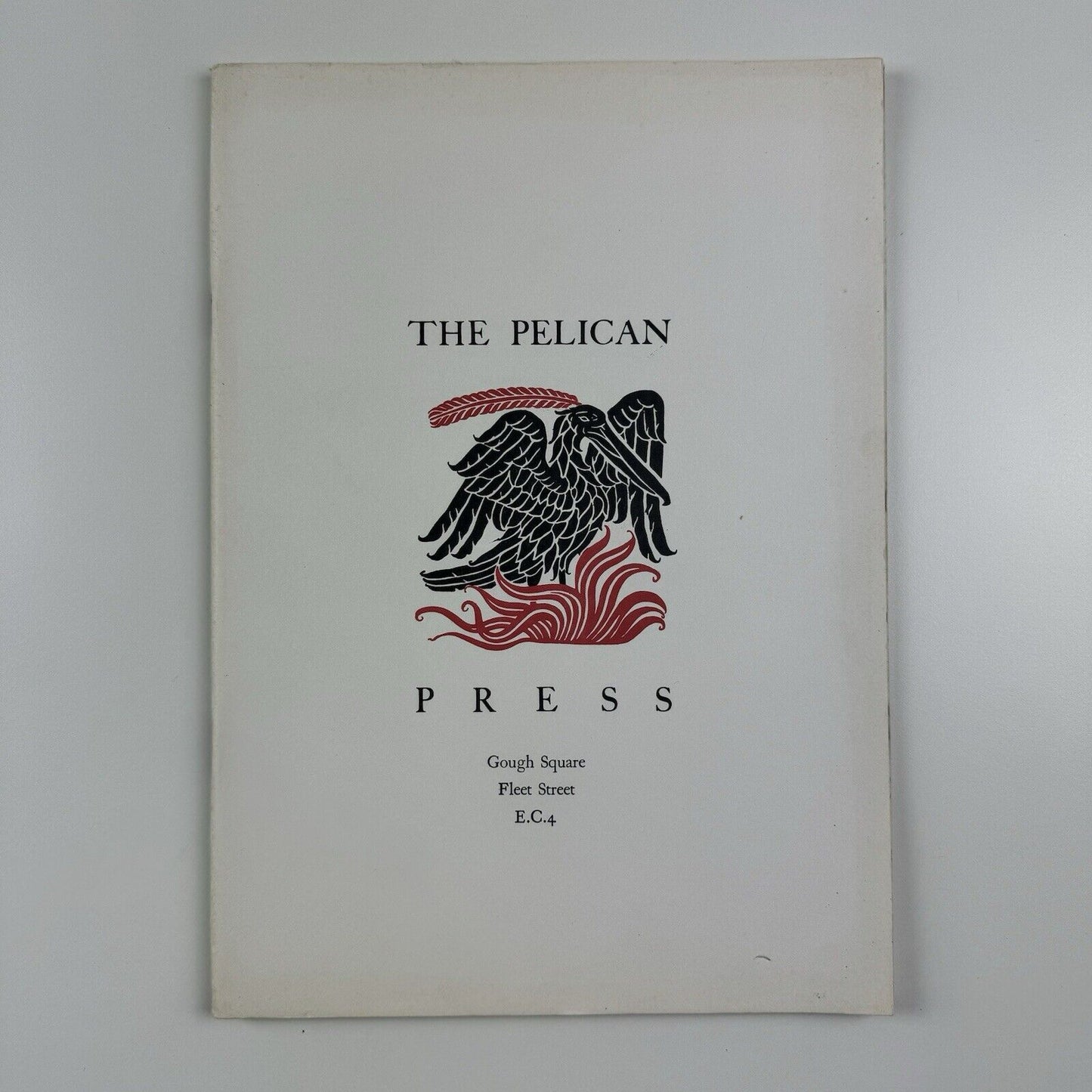 The Pelican Press Francis Meynell and Stanley Morison | Exhibition catalogue booklet, Ian Rogerson 1989