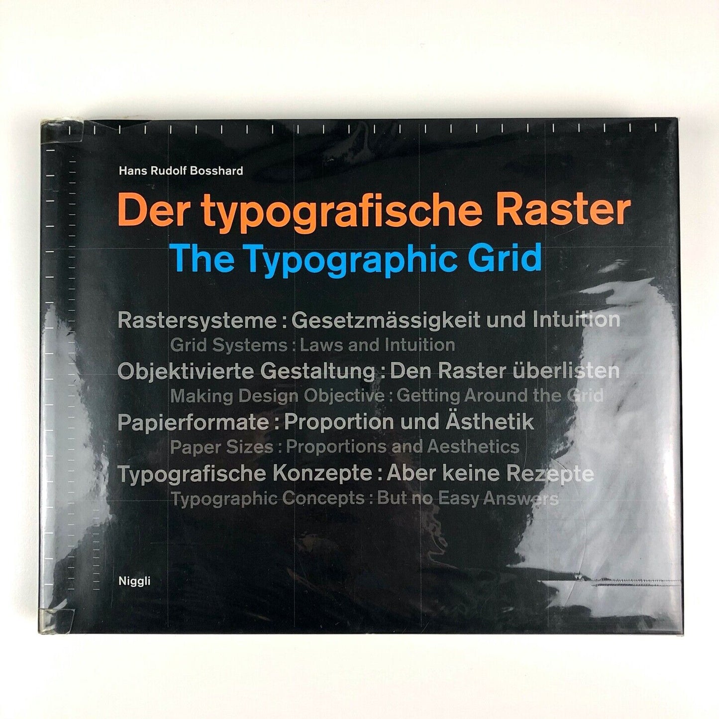 Der Typographische Raster | The Typographic Grid, by Hans Rudolf Bosshard, 2000