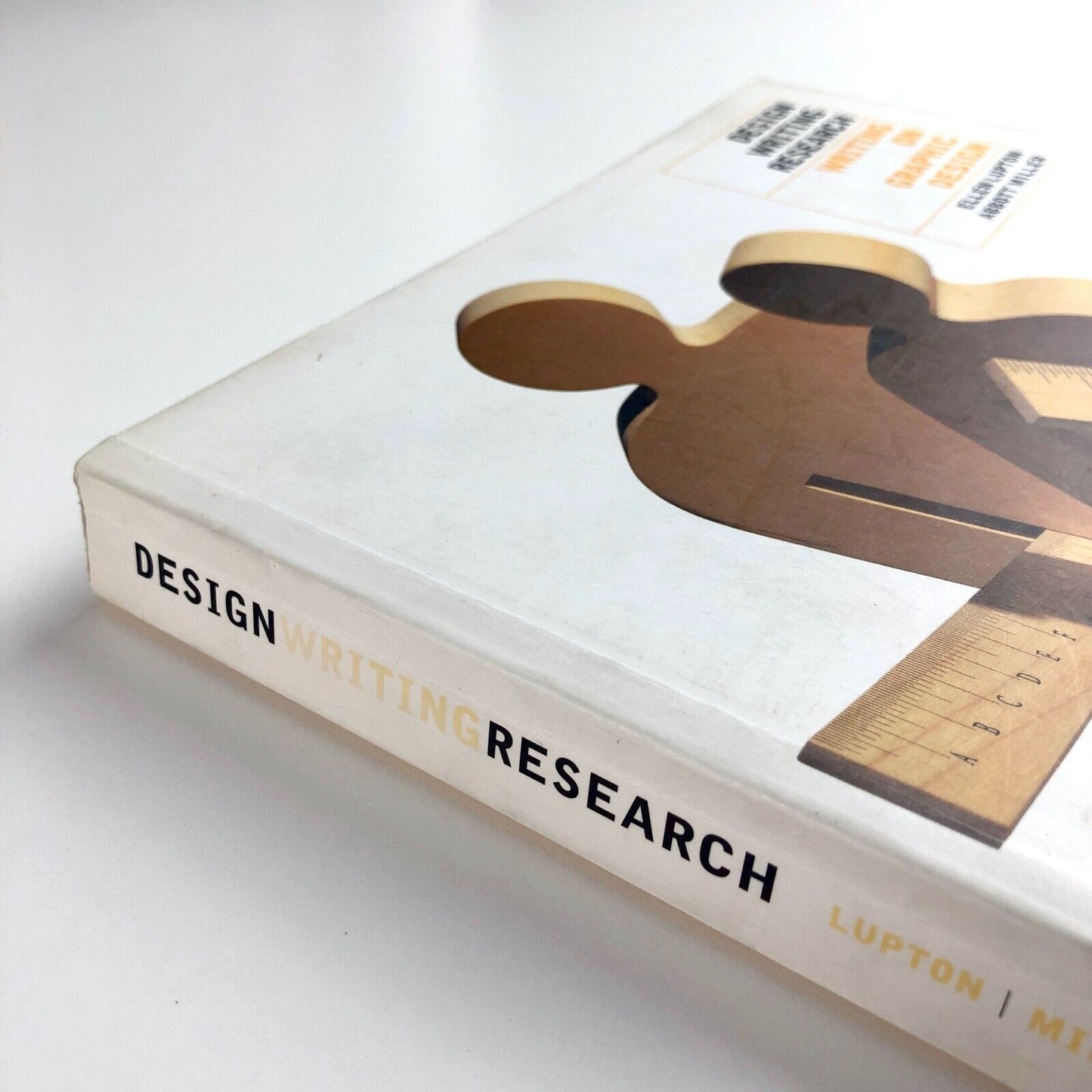 Design Writing Research: Writing on Graphic Design | Lupton and Miller, 1999