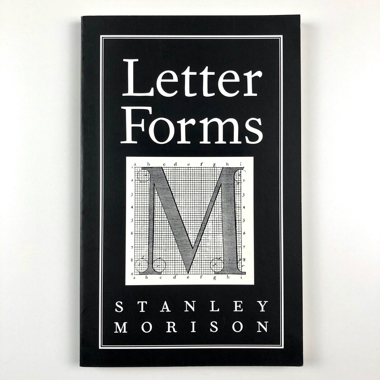 Letter Forms by Stanley Morison | Paperback – Hartley & Marks, 1997
