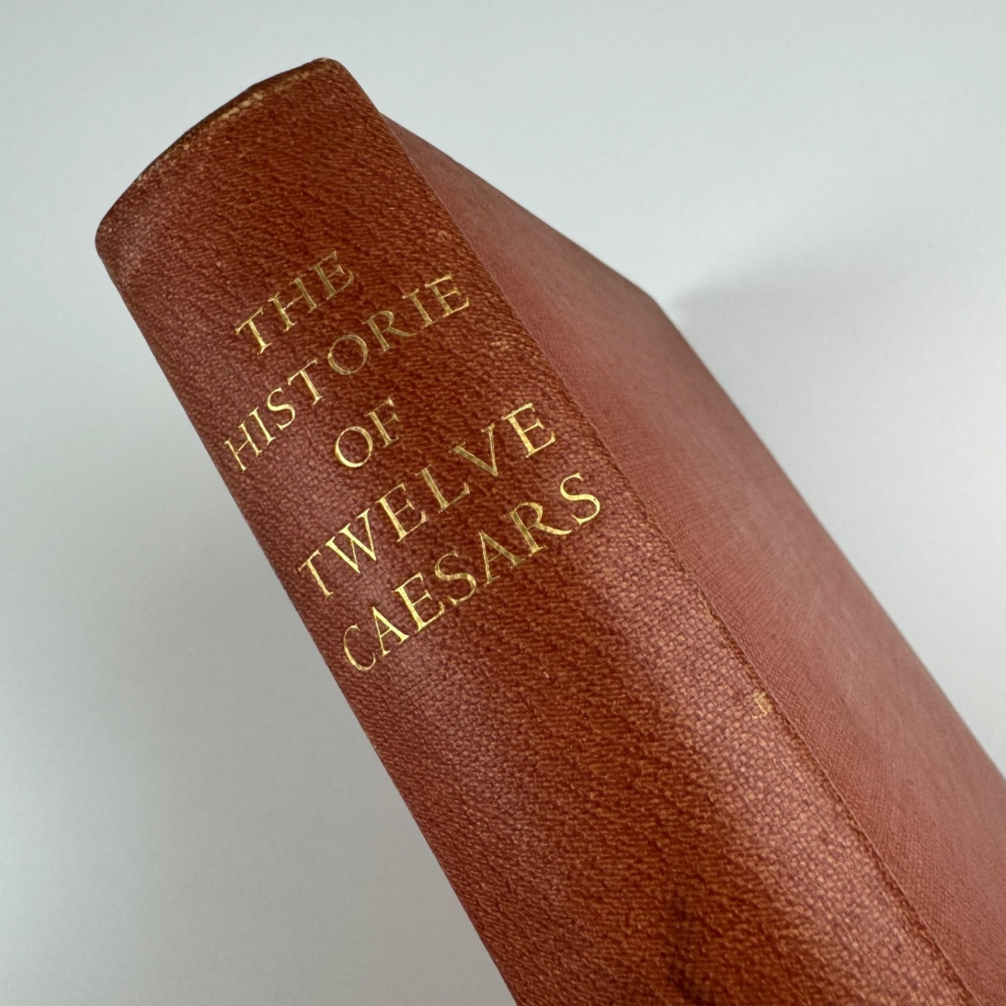 The Historie of Twelve Caesars, Emperors of Rome. Written in Latine by C. Suetonius Tranquillus, and newly translated into English by Philemon Holland | Haslewood Books, Frederick Etchells, 1931