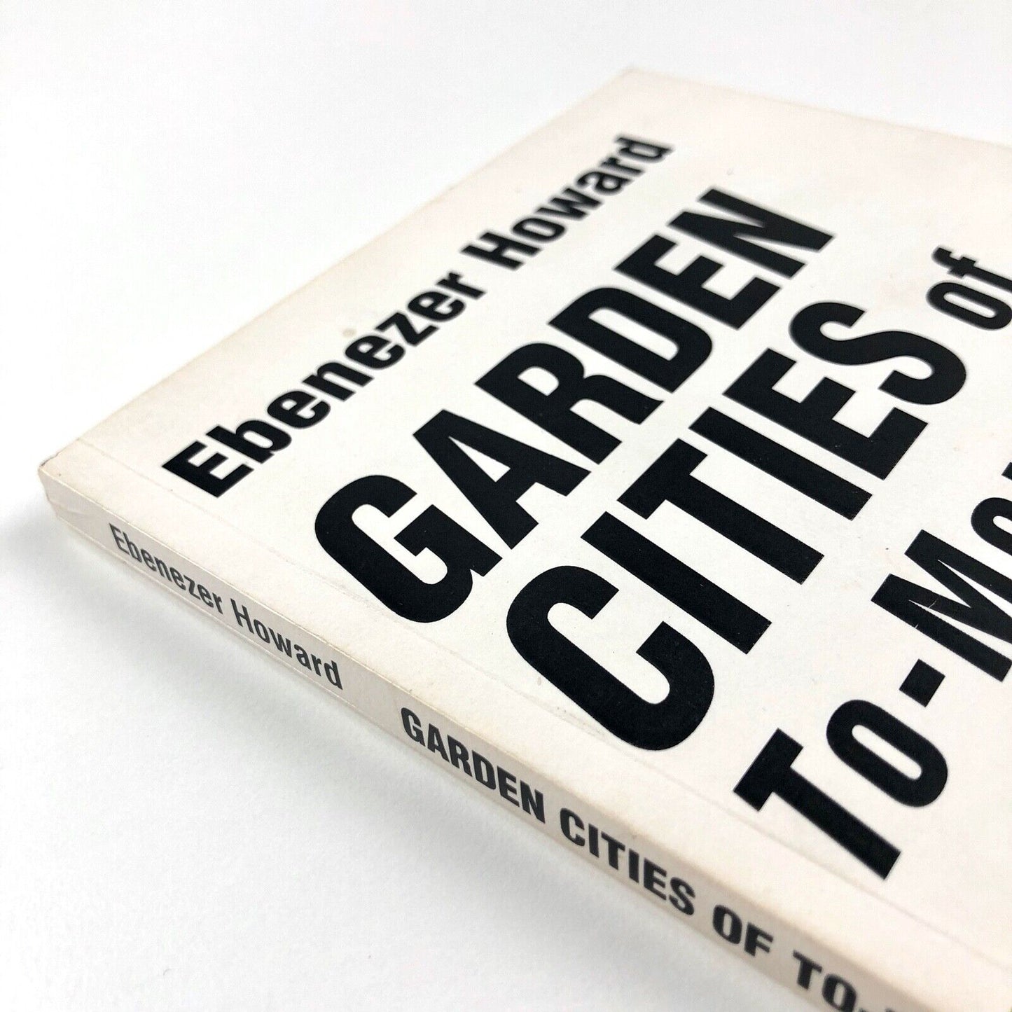 Garden Cities of To-morrow by Ebenezer Howard | Editor F. J. Osborn | Faber 1965