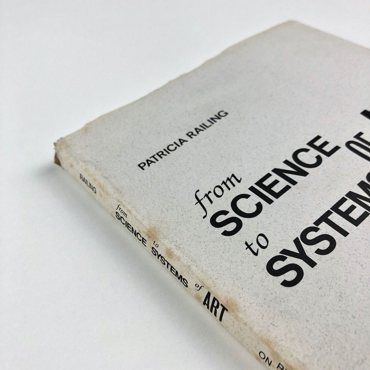 From Science to Systems of Art by Patricia Railing | Artists Bookworks 1989