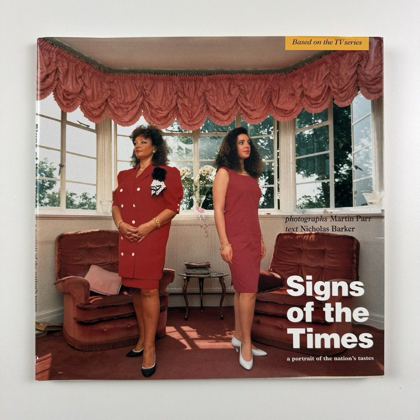 Signs of the Times. A portrait of the nation’s tastes | Cornerhouse, 1992 | Signed by Martin Parr