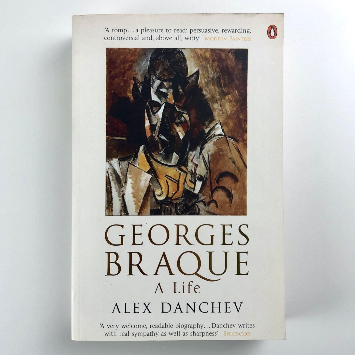 Georges Braque: A Life | Alex Danchev Penguin 2007