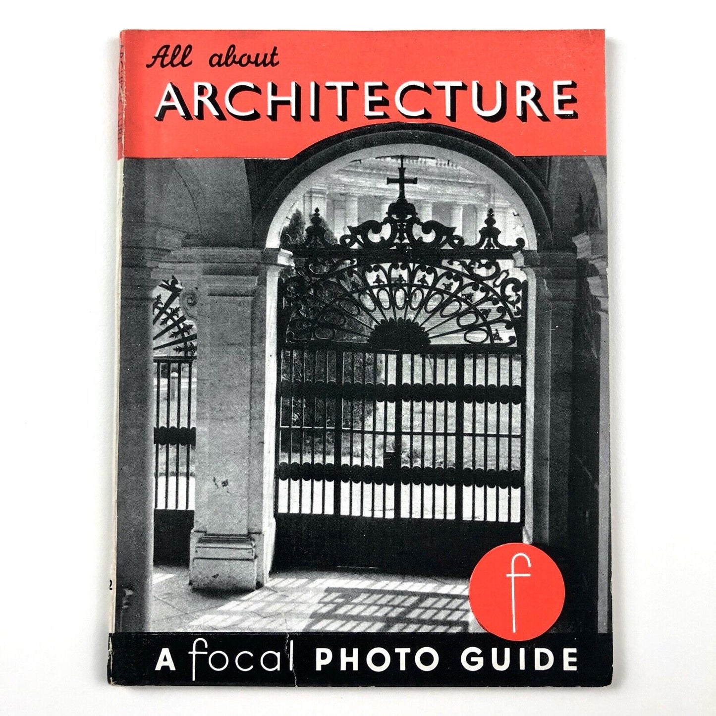 All About... Architecture And Your Camera | R.M. Fanstone | A Focal Photo Guide, 1954