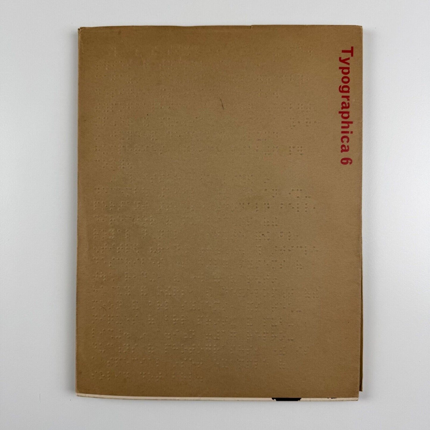 Typographica 6 new series, December 1962. Edited by Herbert Spencer. Notebook by Robert Brownjohn. Lund Humphries | braille