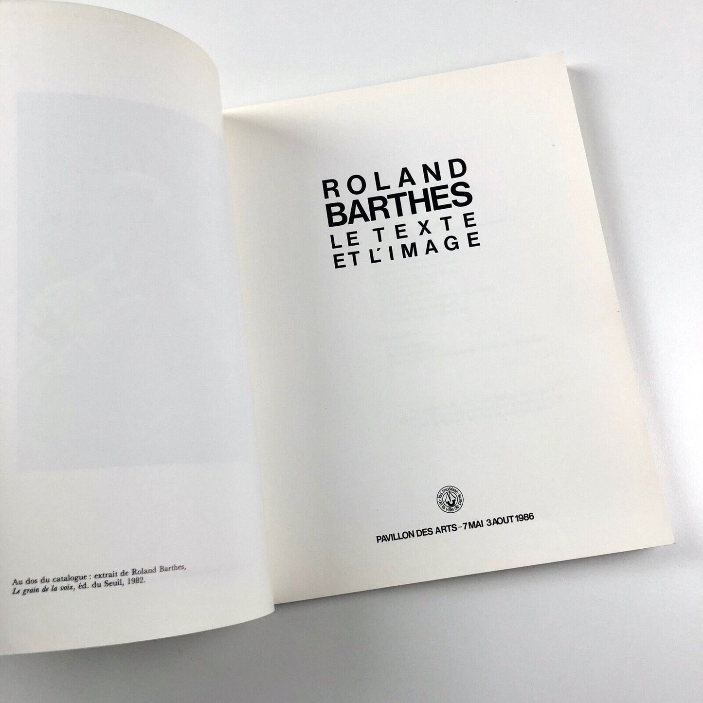 Roland Barthes – Le Text et L'Image | Pavillon des Arts, 1986