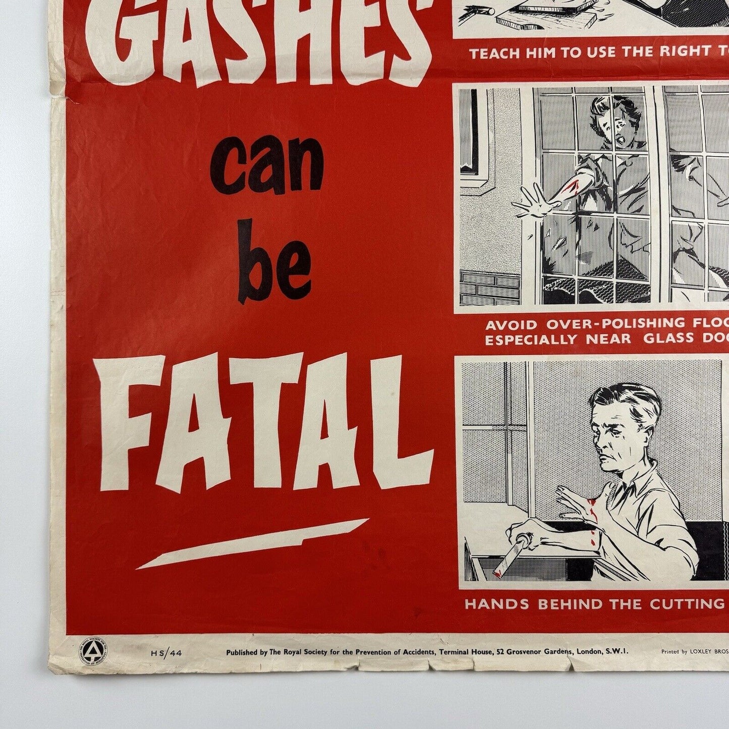 'Cuts and Gashes Can Be Fatal'. RoSPA Royal Society for Prevention of Accidents. Public information poster. Reference number suggests a date of 1944