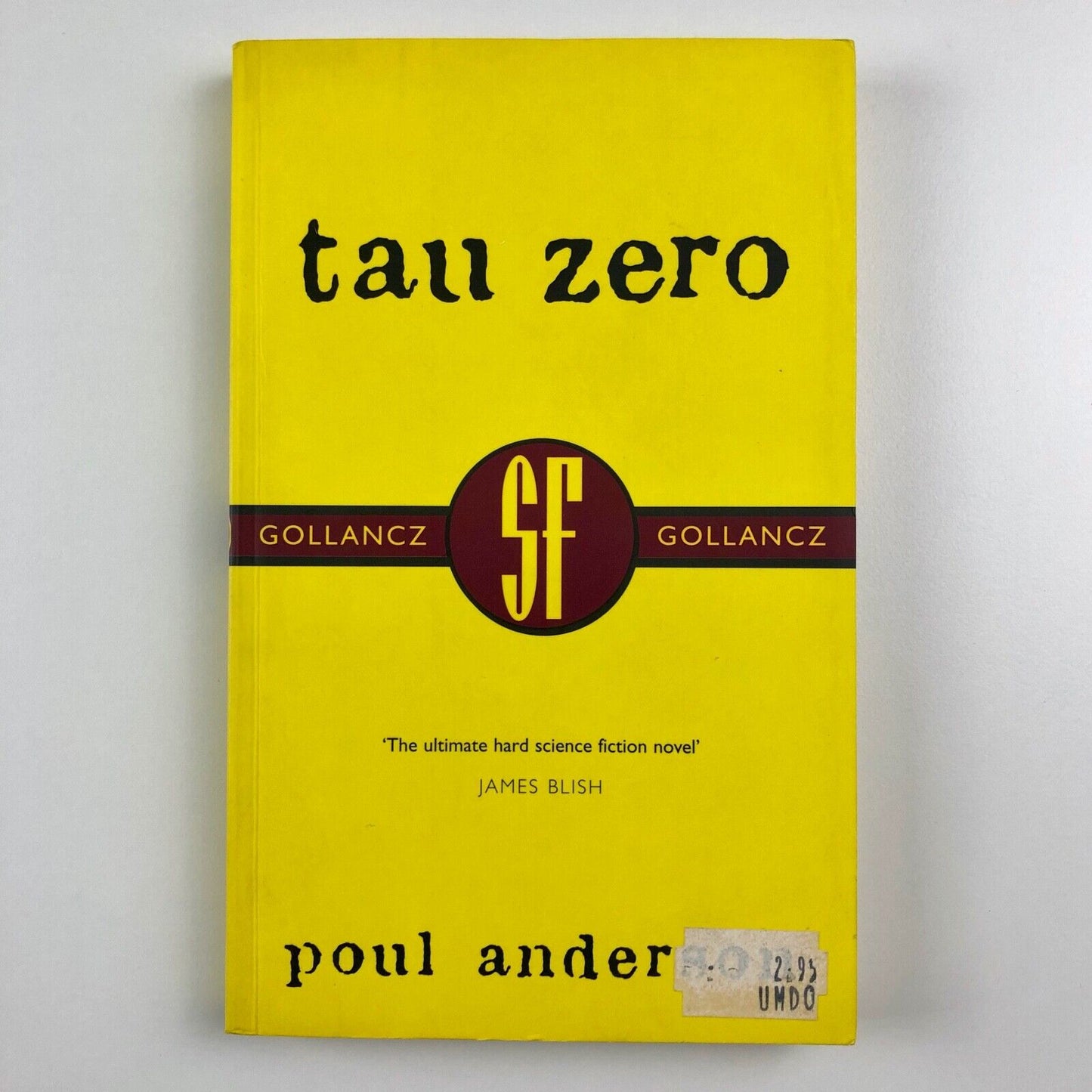 Tau Zero by Poul Anderson | Victor Gollancz, London, 2000 | Collectors' edition