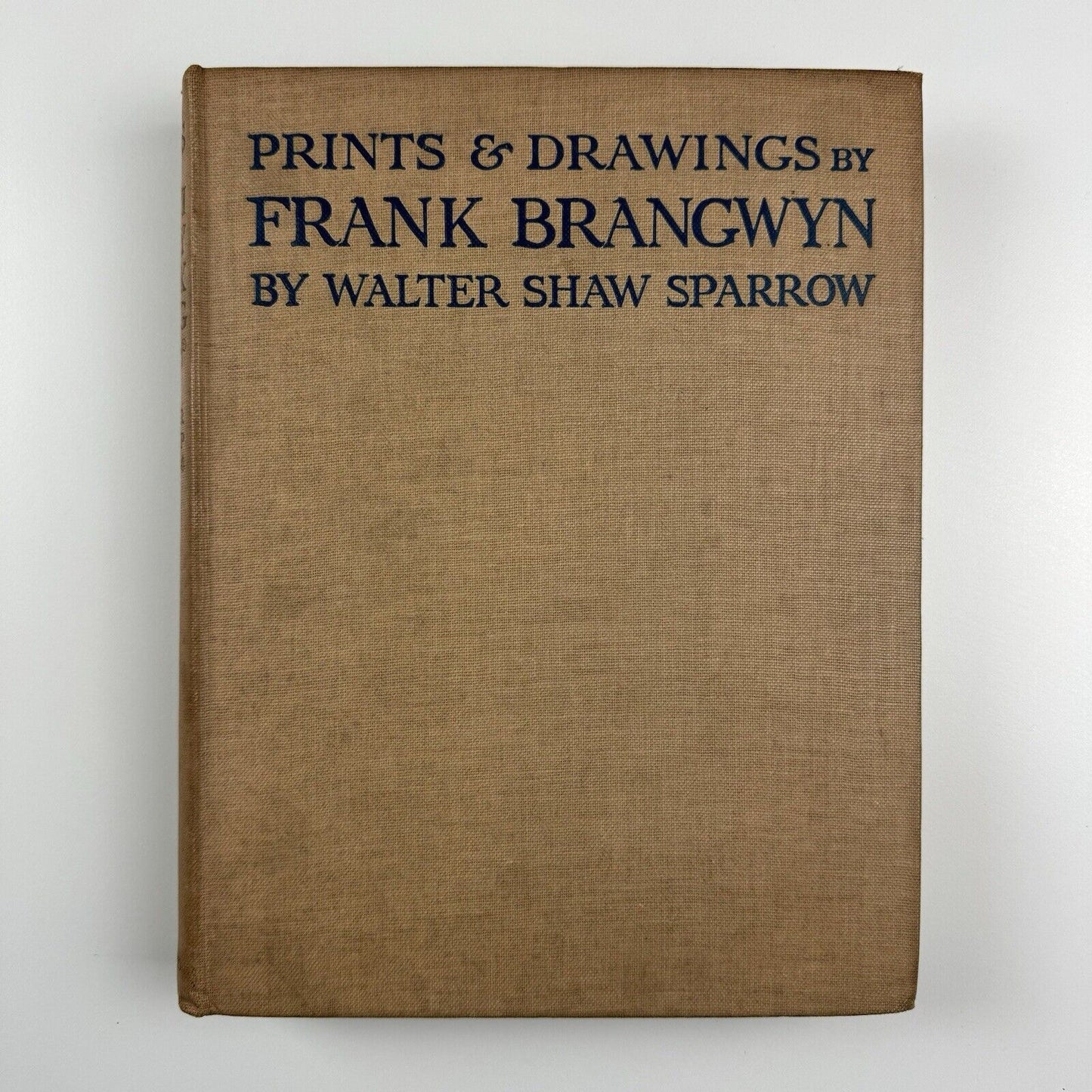 Prints & Drawings by Frank Brangwyn by Walter Shaw Sparrow | The Bodley Head, 1919