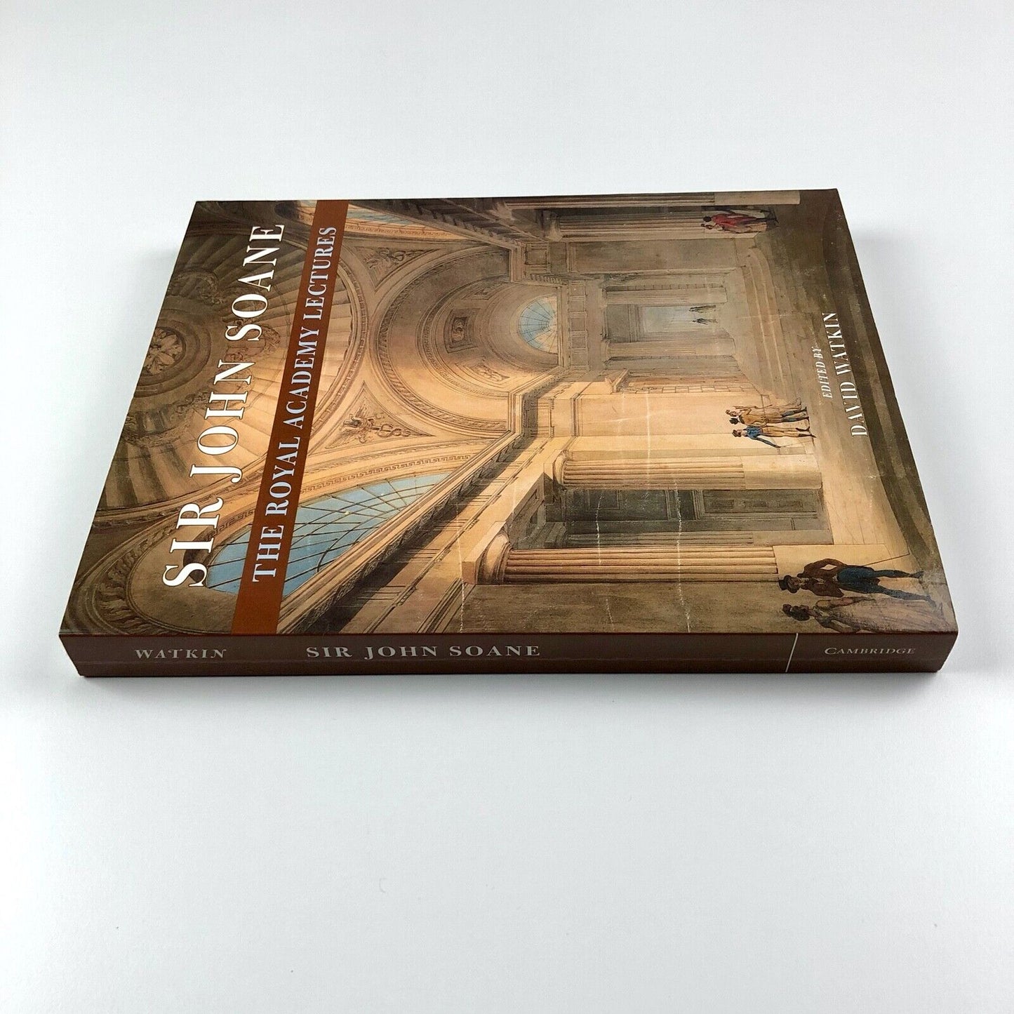 Sir John Soane. The Royal Academy Lectures | Edited by David Watkins, 2000