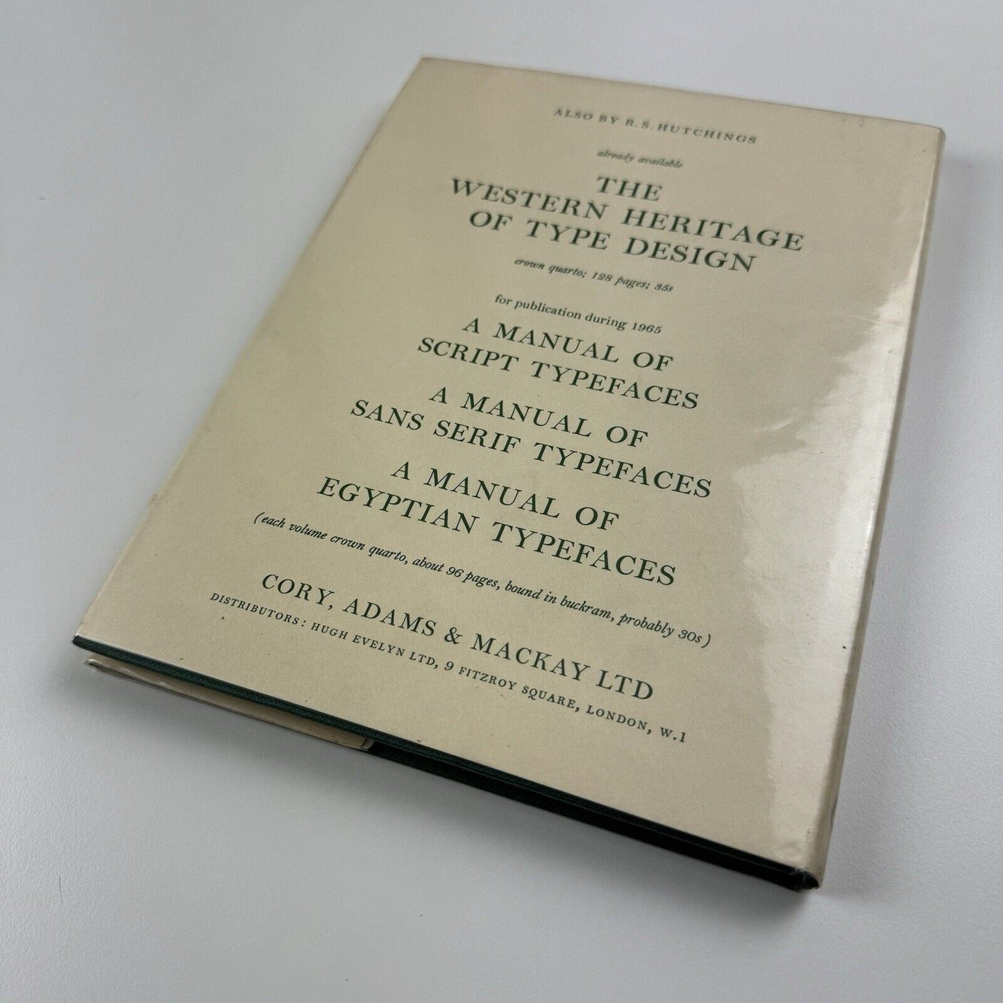 A Manual of Decorated Typefaces by R. S. Hutchings | Cory, Adams & Mackay, 1965