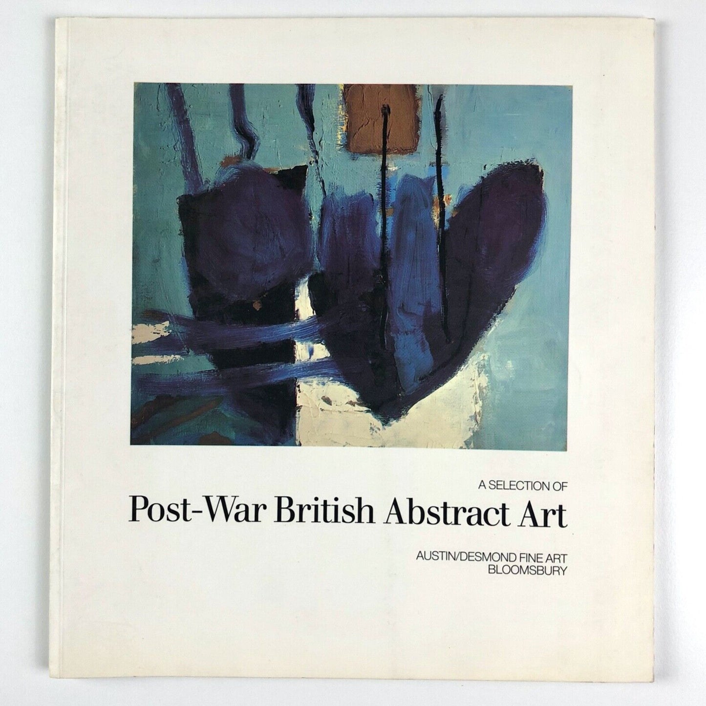 Post-War British Abstract Art | Austin/Desmond catalogue | Introduction by Margaret Garlake