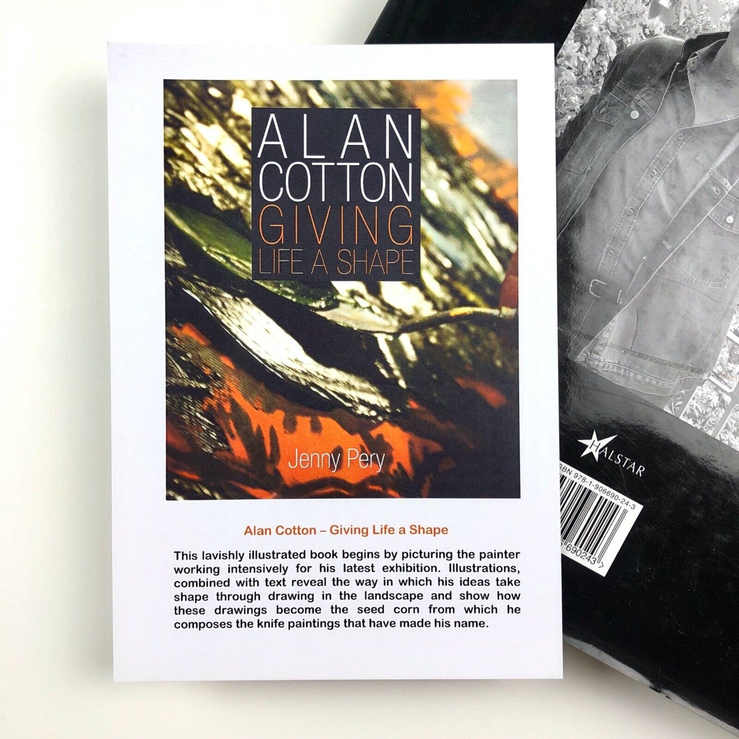 Alan Cotton Alan Cotton. Giving Life a Shape by Jenny Pery | signed by artist | Halstar, 2010