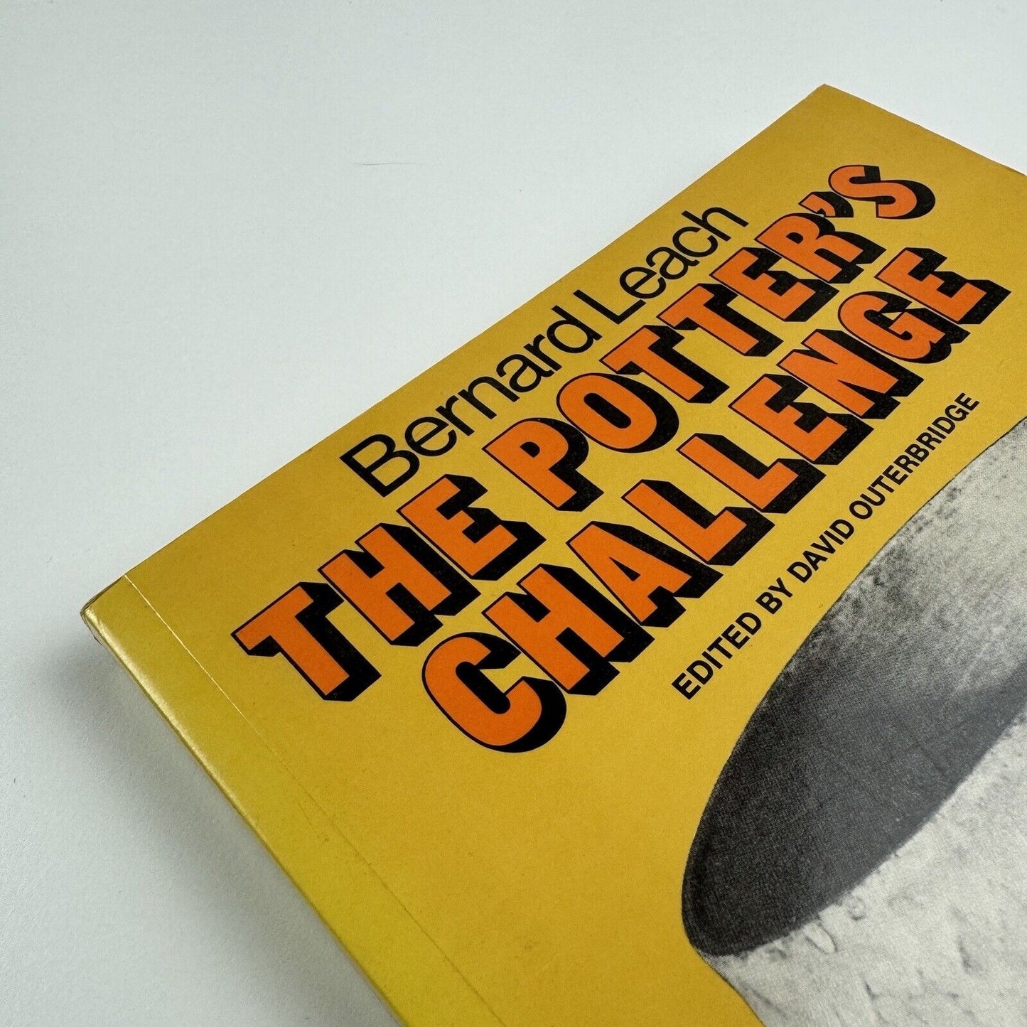 Bernard Leach. The Potter’s Challenge edited by David Outerbridge | Souvenir Press, 1986