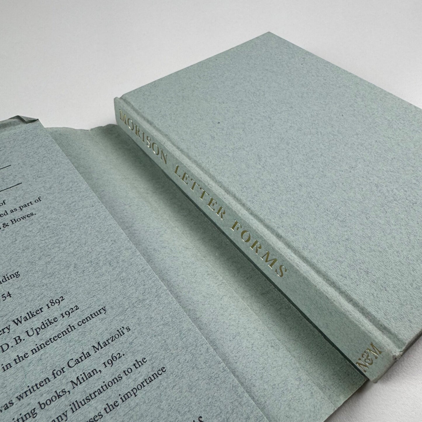 Letter Forms. Typographic and Scriptorial. Two Essays on their classification, history and bibliography by Stanley Morison | Nattali & Maurice, London, 1968