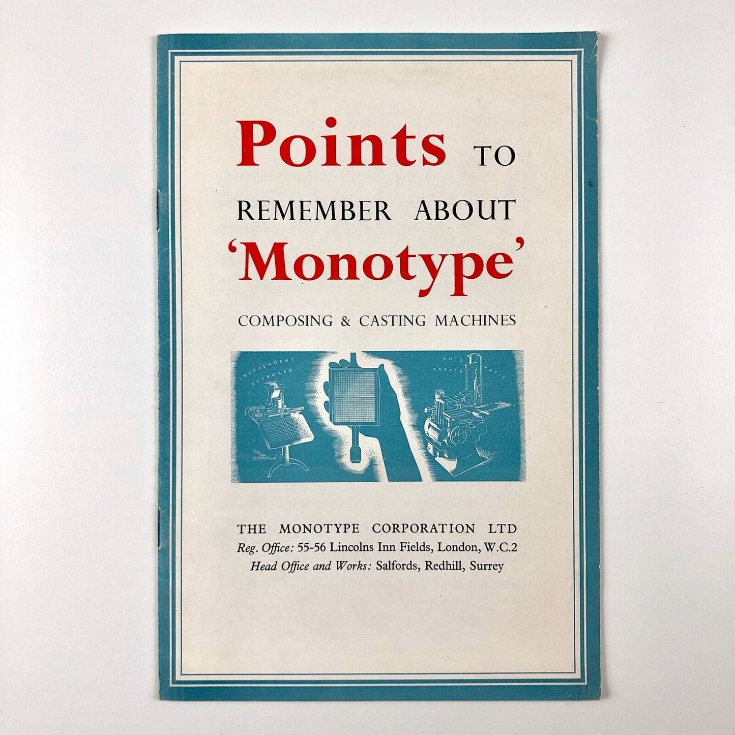 Points to Remember About ‘Monotype’ Composing & Casting Machines | Booklet